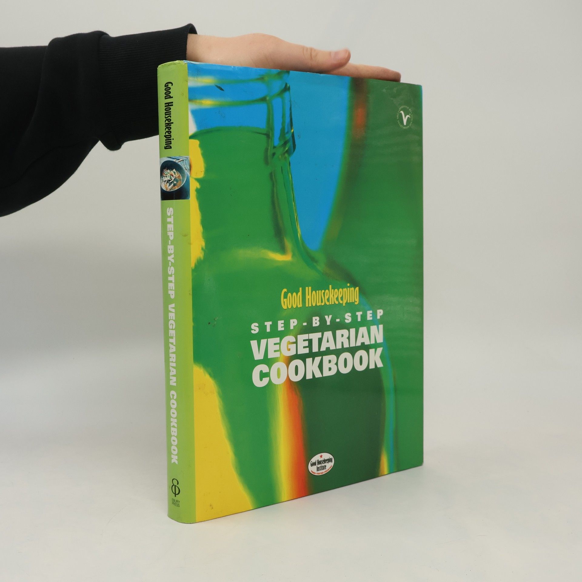 Janet Illsley Good Housekeeping Step-by-Step Vegetarian Cookbook