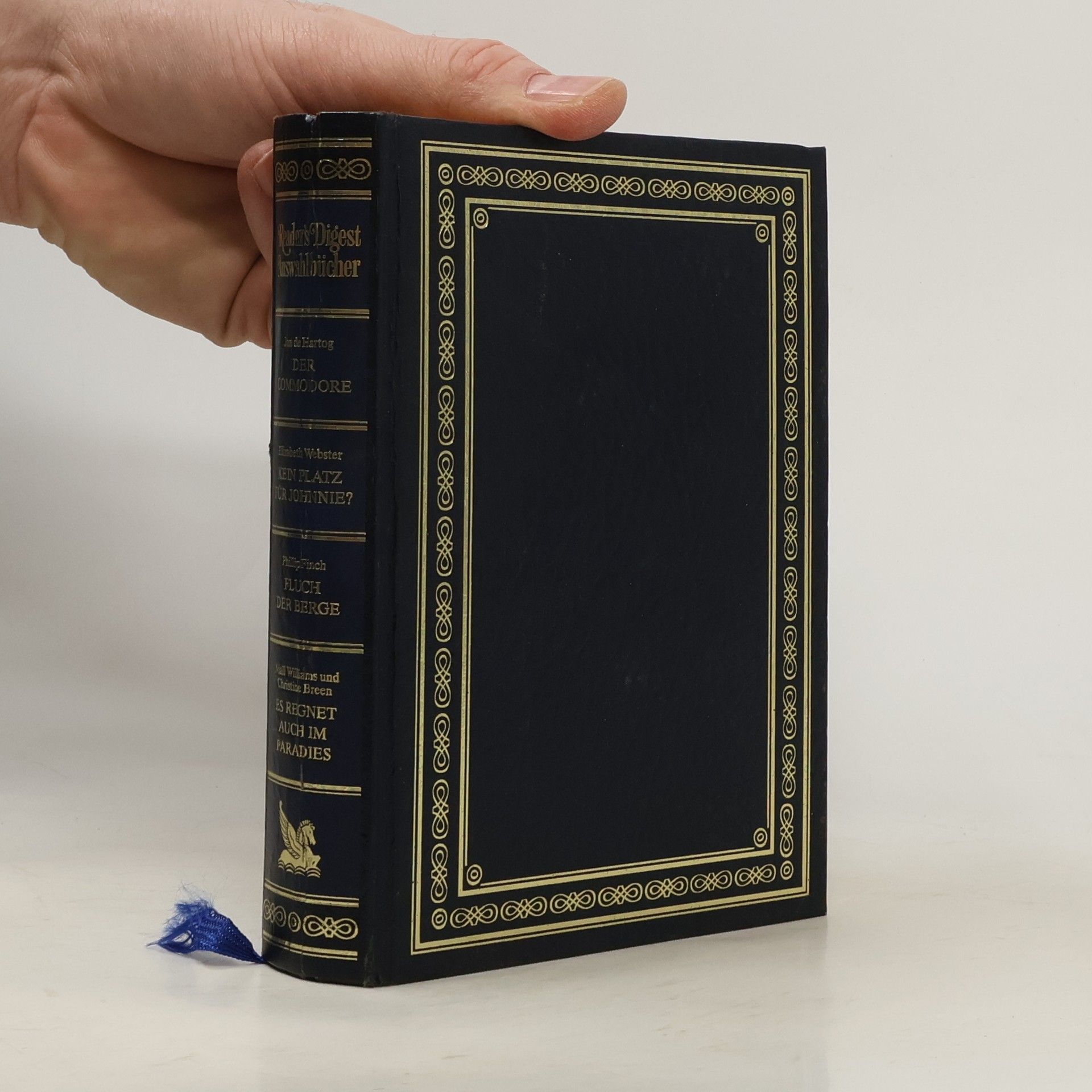 Reader's Digest Auswahlbücher: Der Commodore, Kein Platz für Johnnie?, Fluch der Berge, Es regnet auch im Paradies