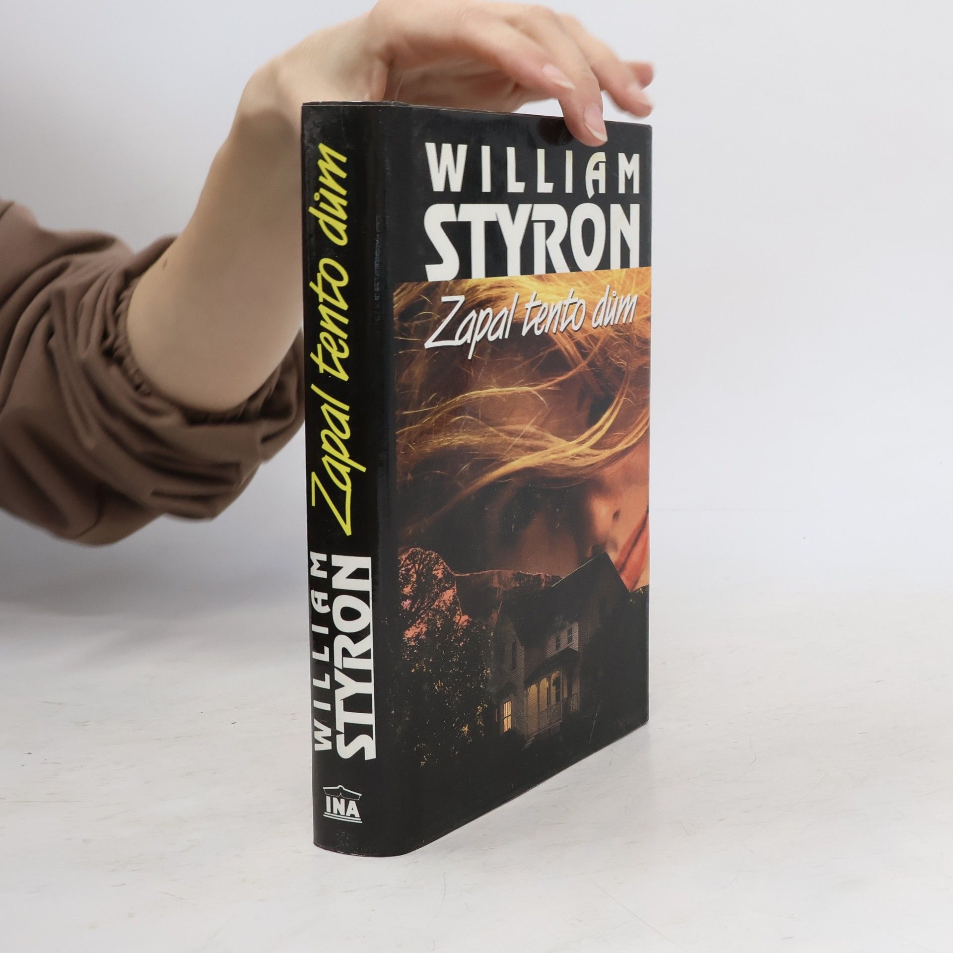 William Styron Zapal tento dům