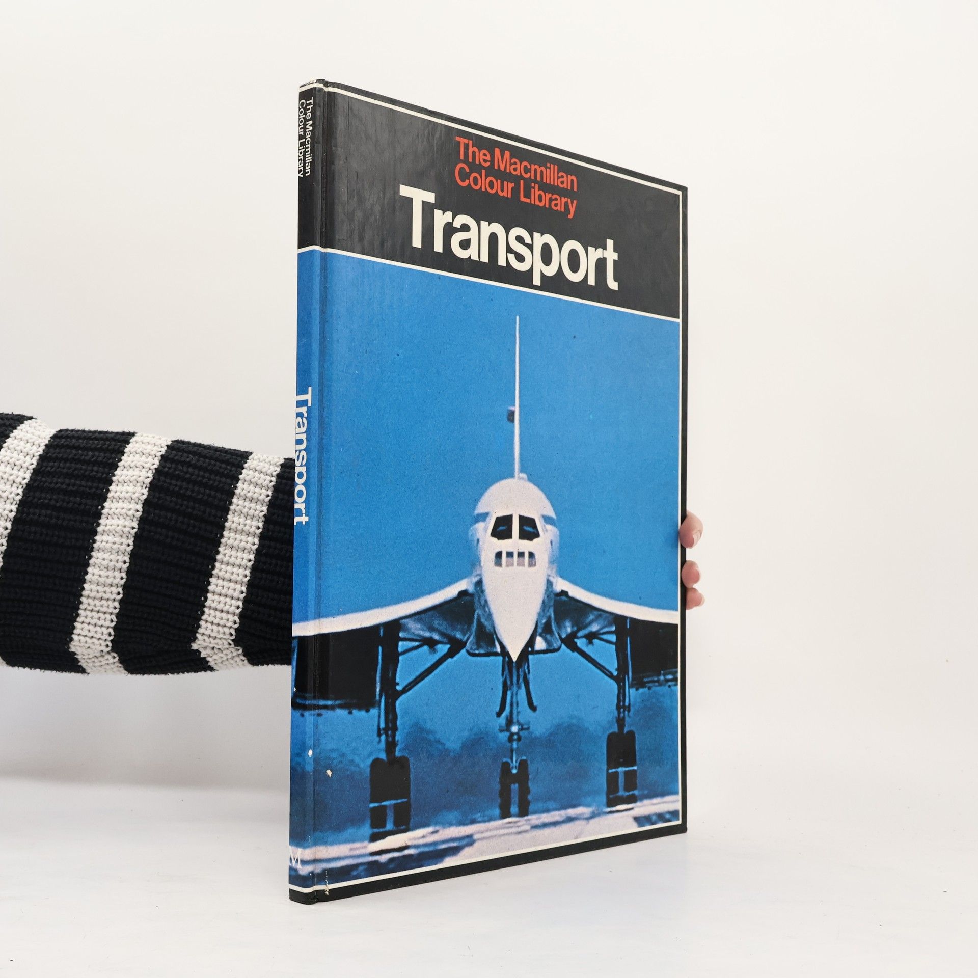 W. J. Gunston The Macmillan Colour Library: Transport