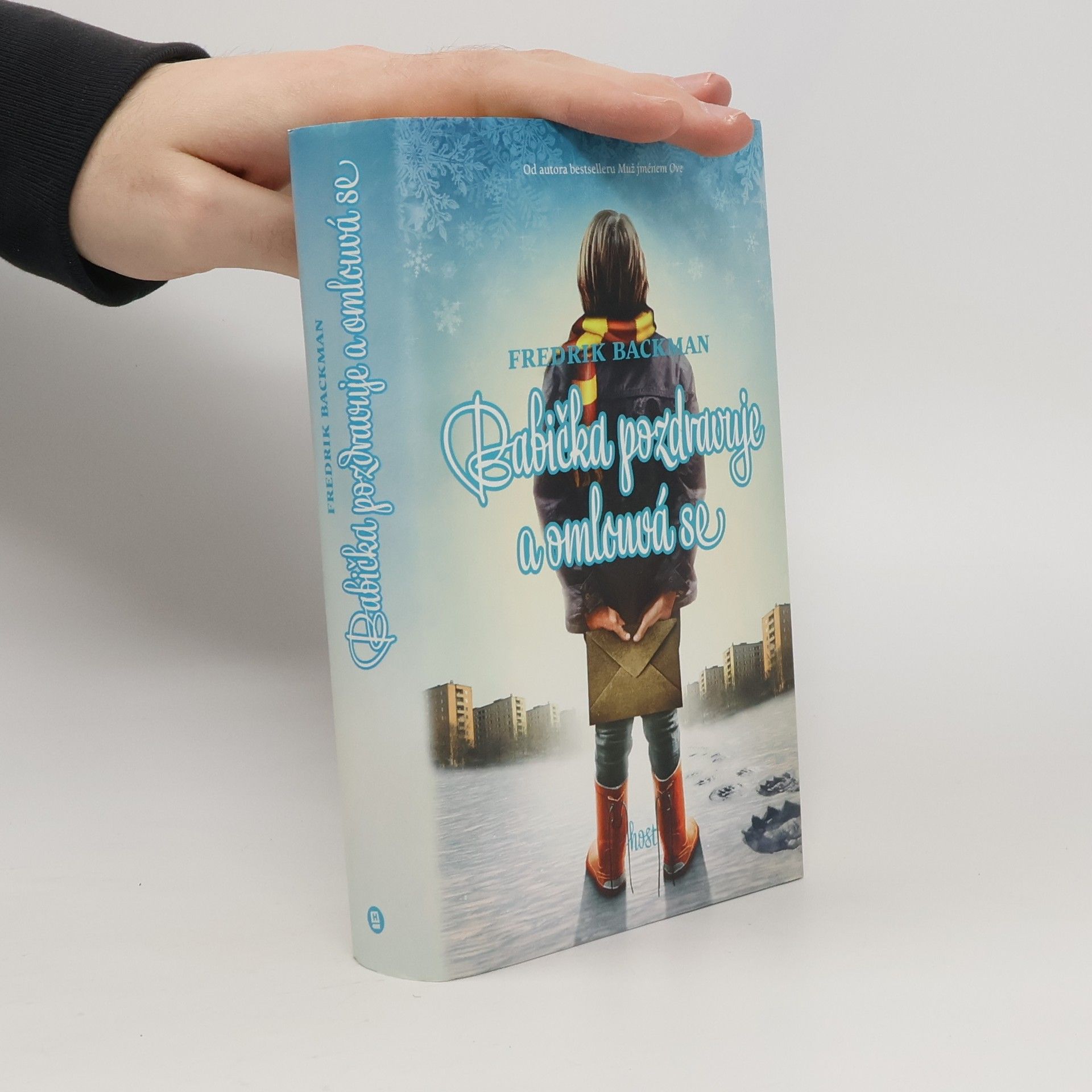 Fredrik Backman Babička pozdravuje a omlouvá se