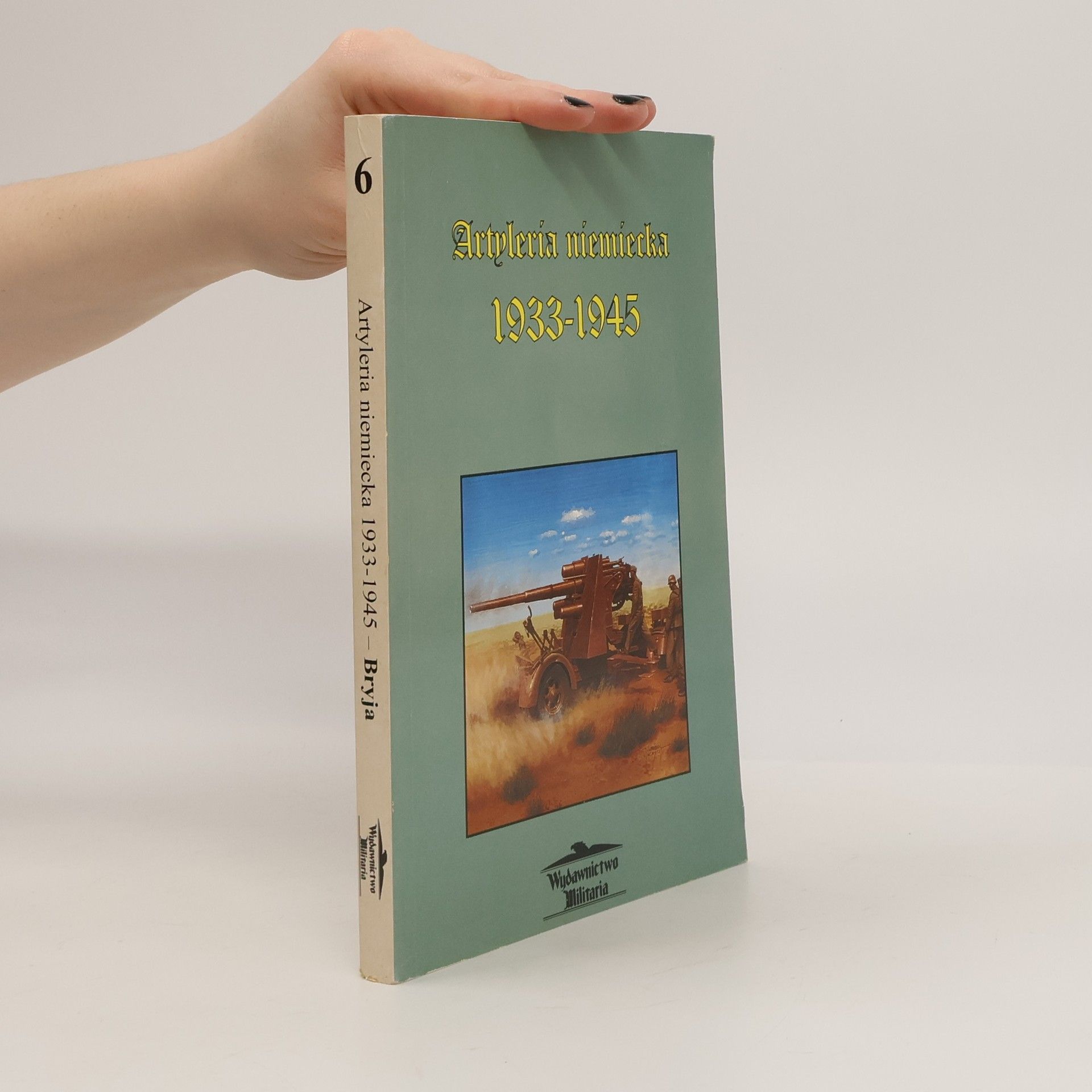 Marcin Bryja Artyleria niemiecka