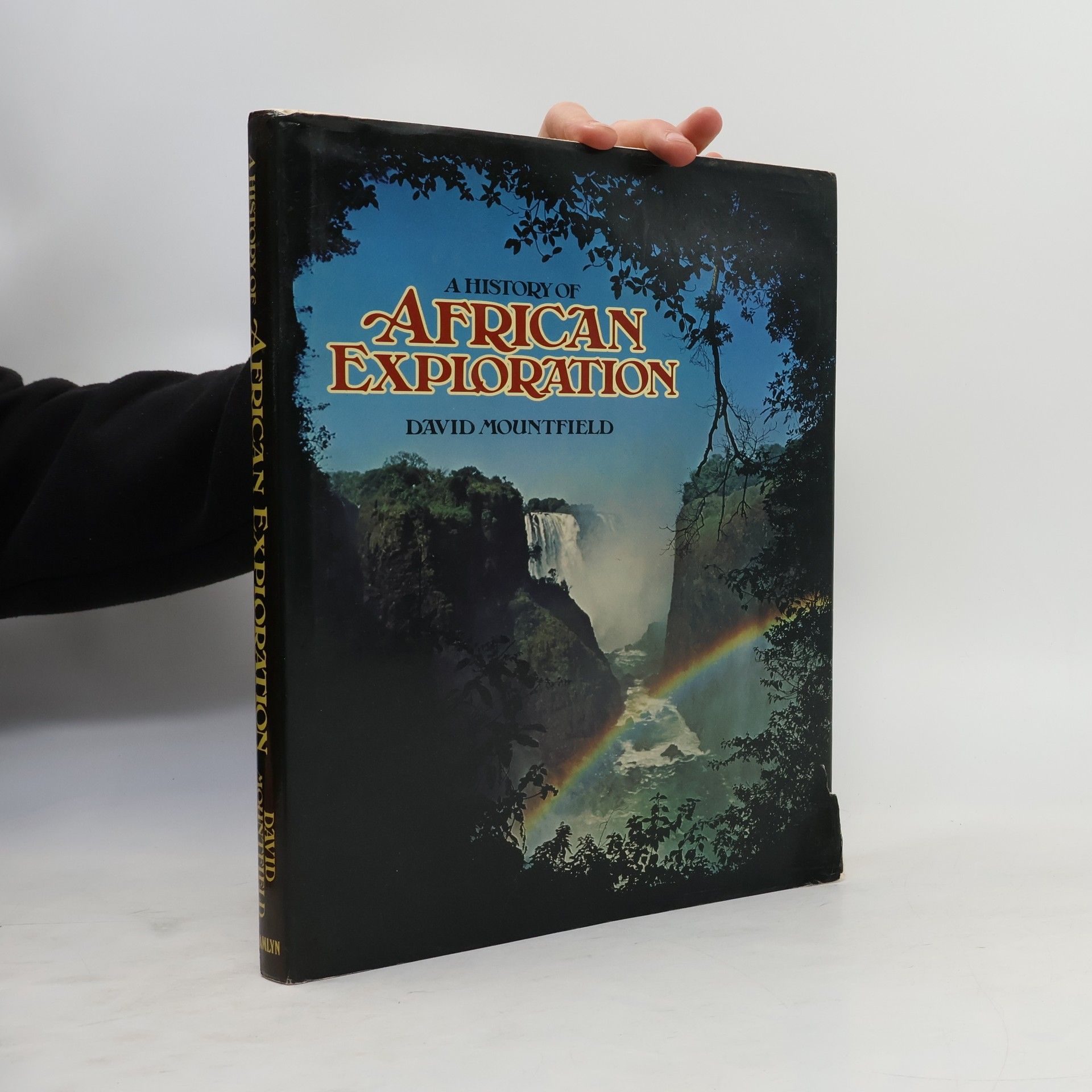 David Mountfield A History of African Exploration