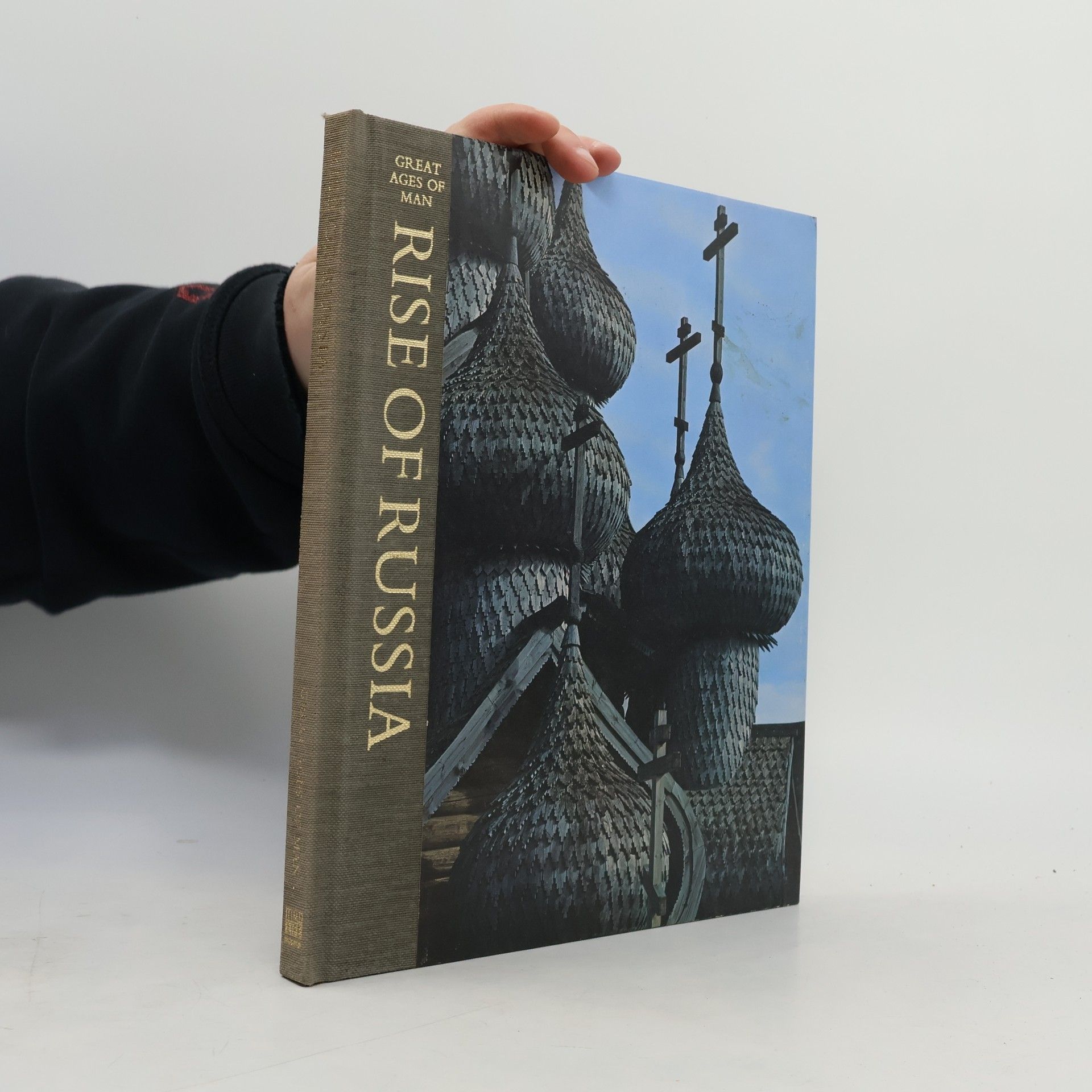 Kolektiv autorů Great Ages of Man. Rise of Russia