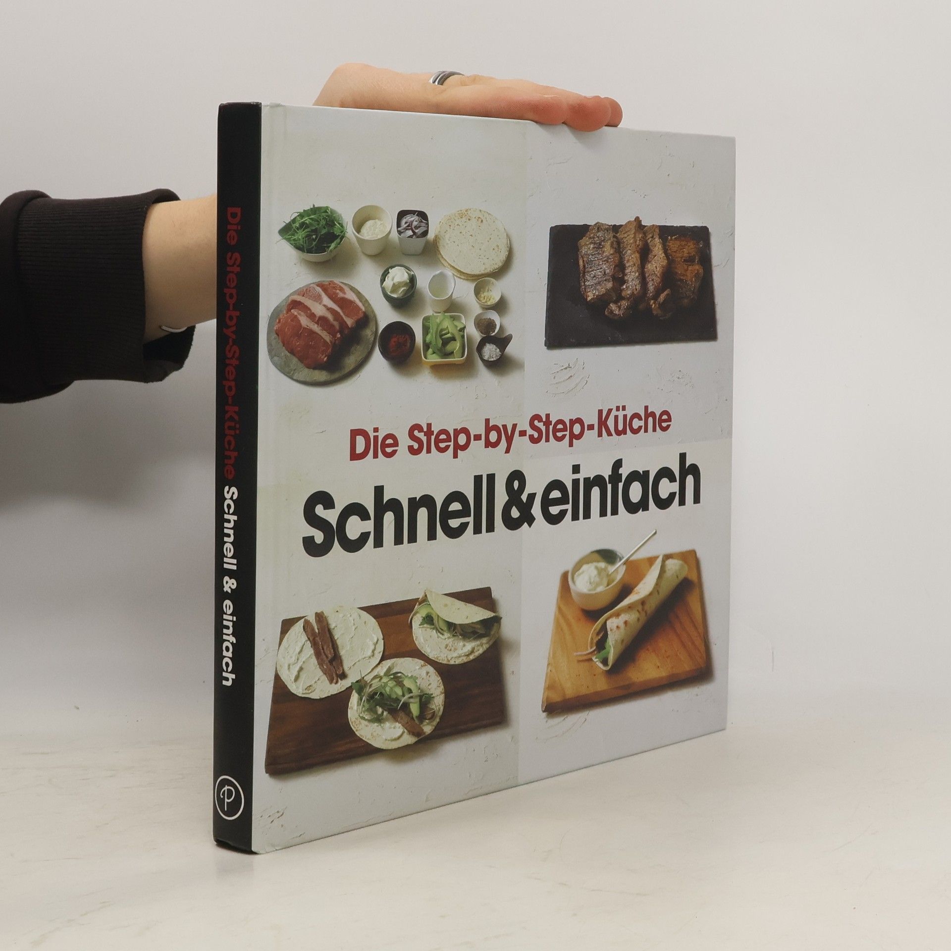 Mike Cooper Die Step-by-Step-Küche - schnell & einfach