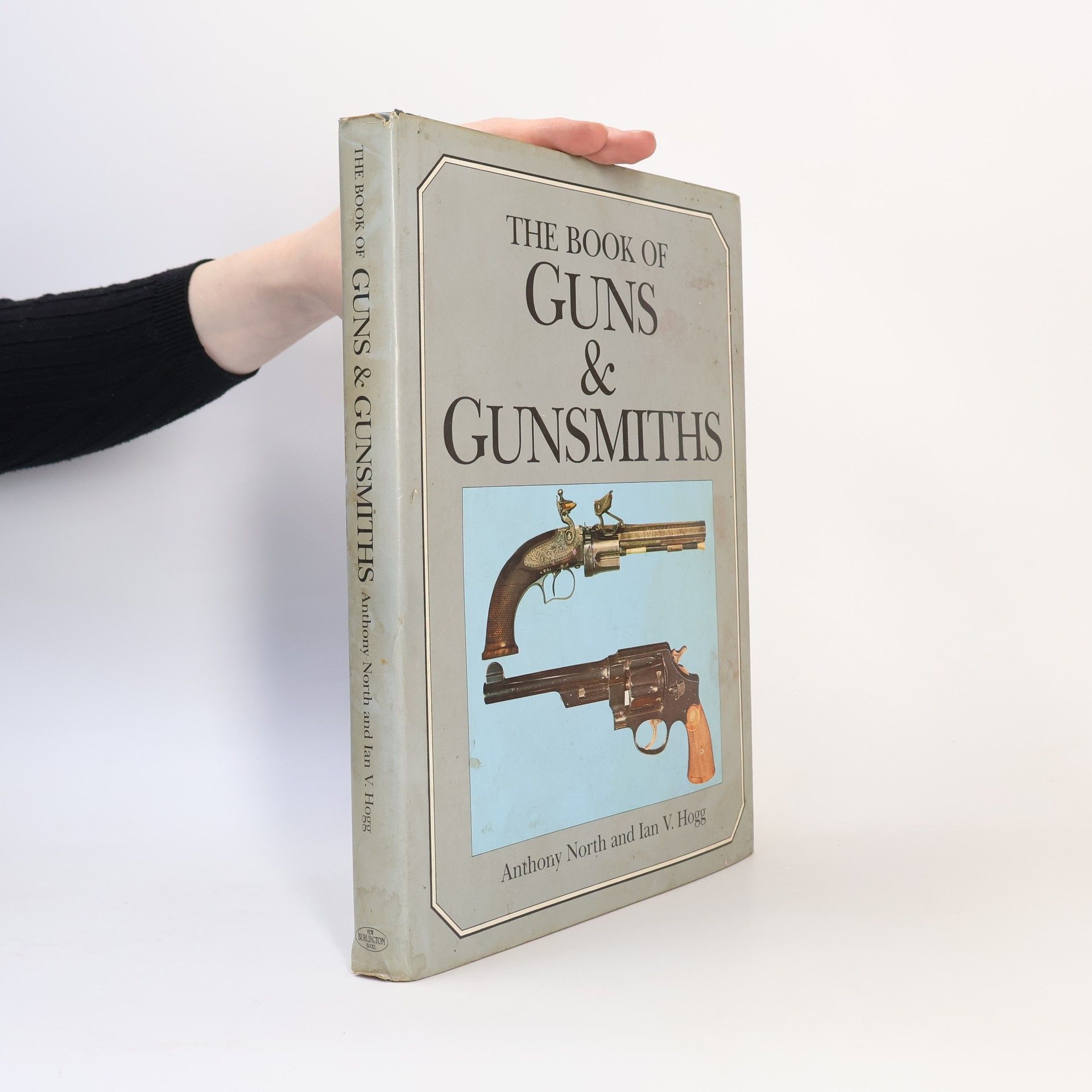 The Book of Guns & Gunsmiths