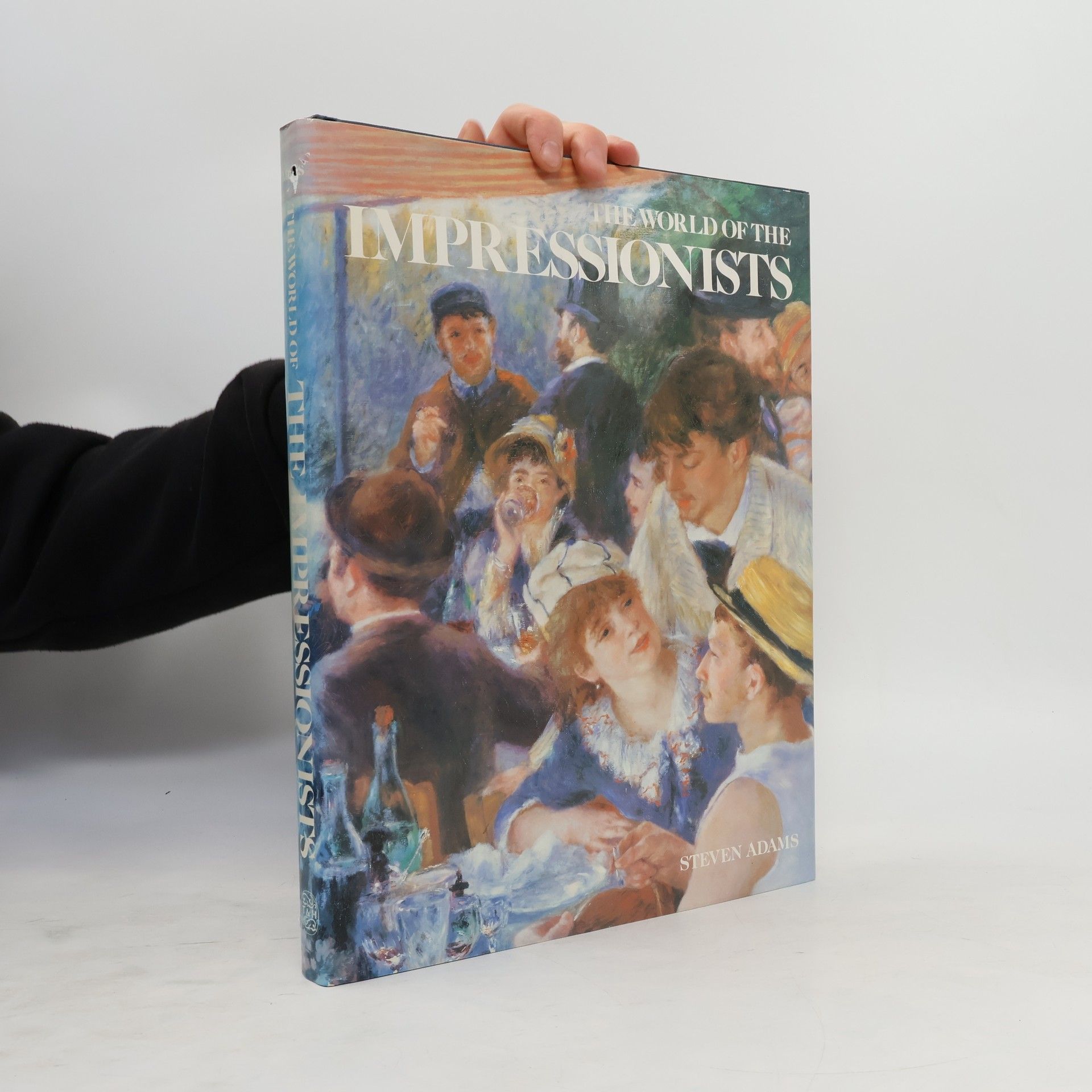 Adams Steven The World of the Impressionists