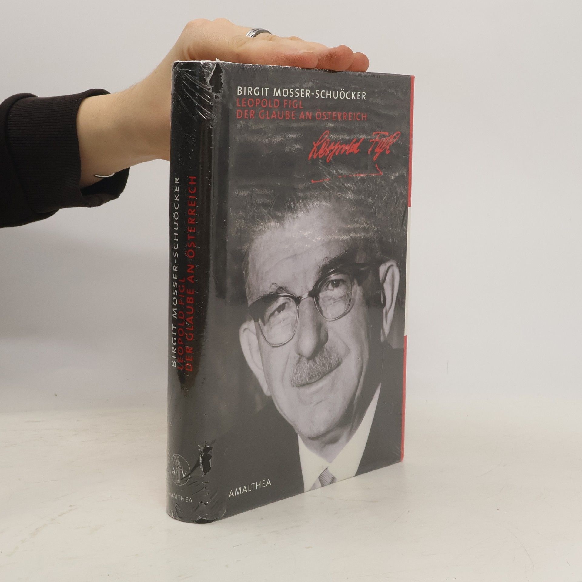 Leopold Figl, der Glaube an Österreich