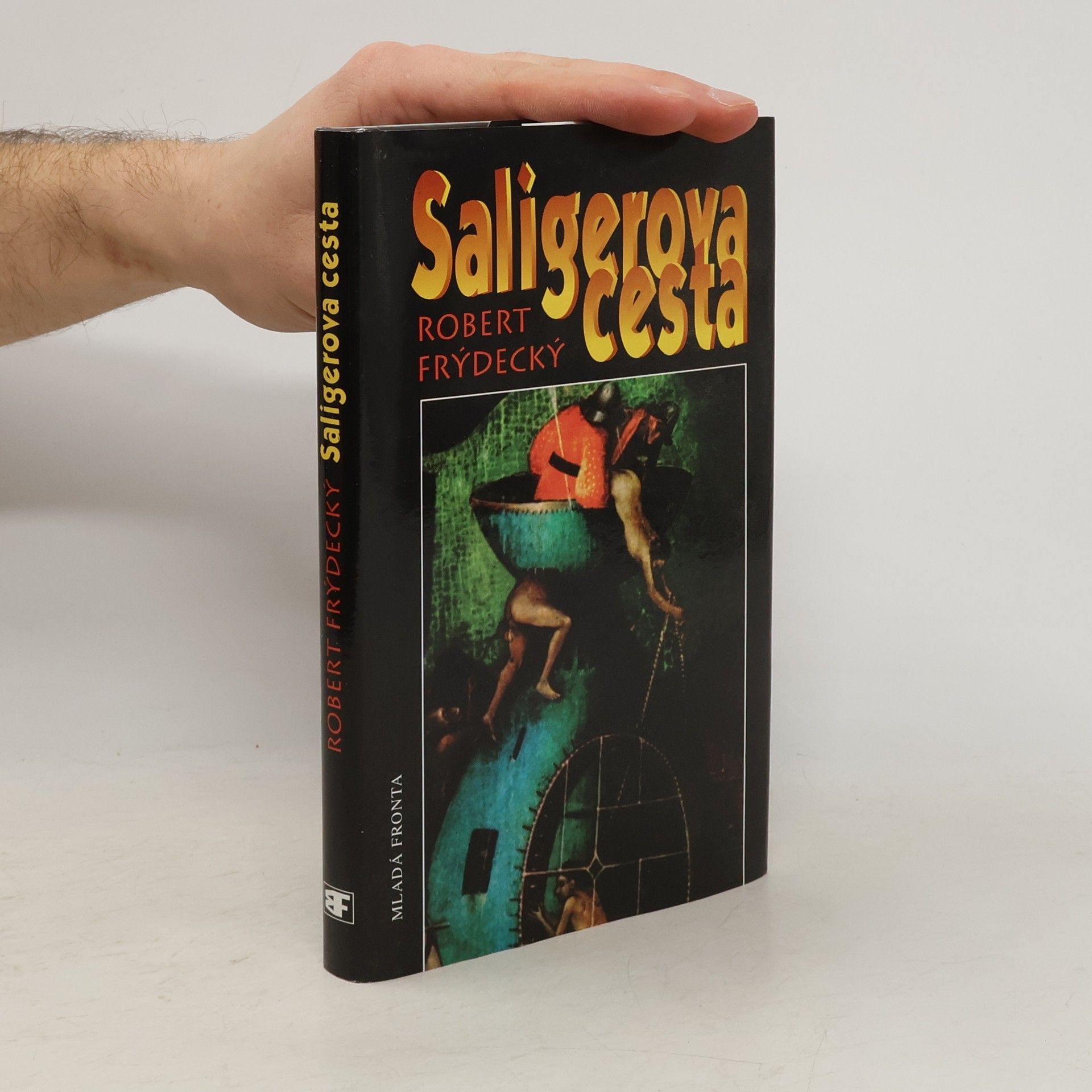 Robert Frýdecký Saligerova cesta