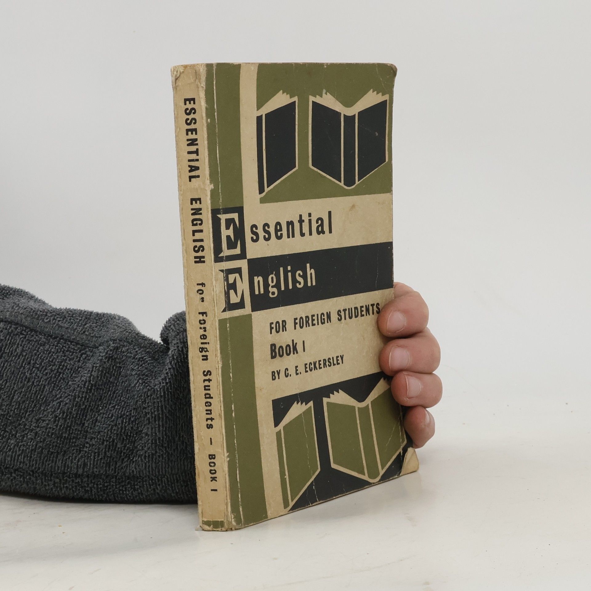 Charles Ewart Eckersley Essential English. Book 1 For Foreign Students