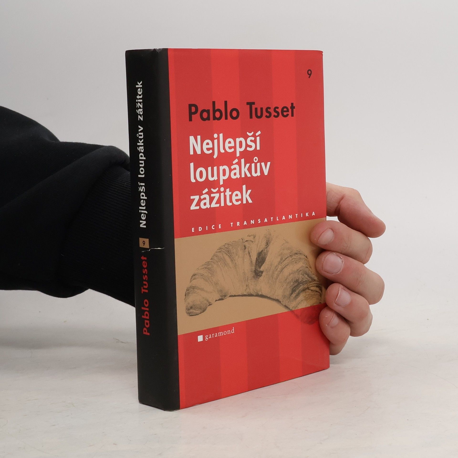 Pablo Tusset Nejlepší loupákův zážitek