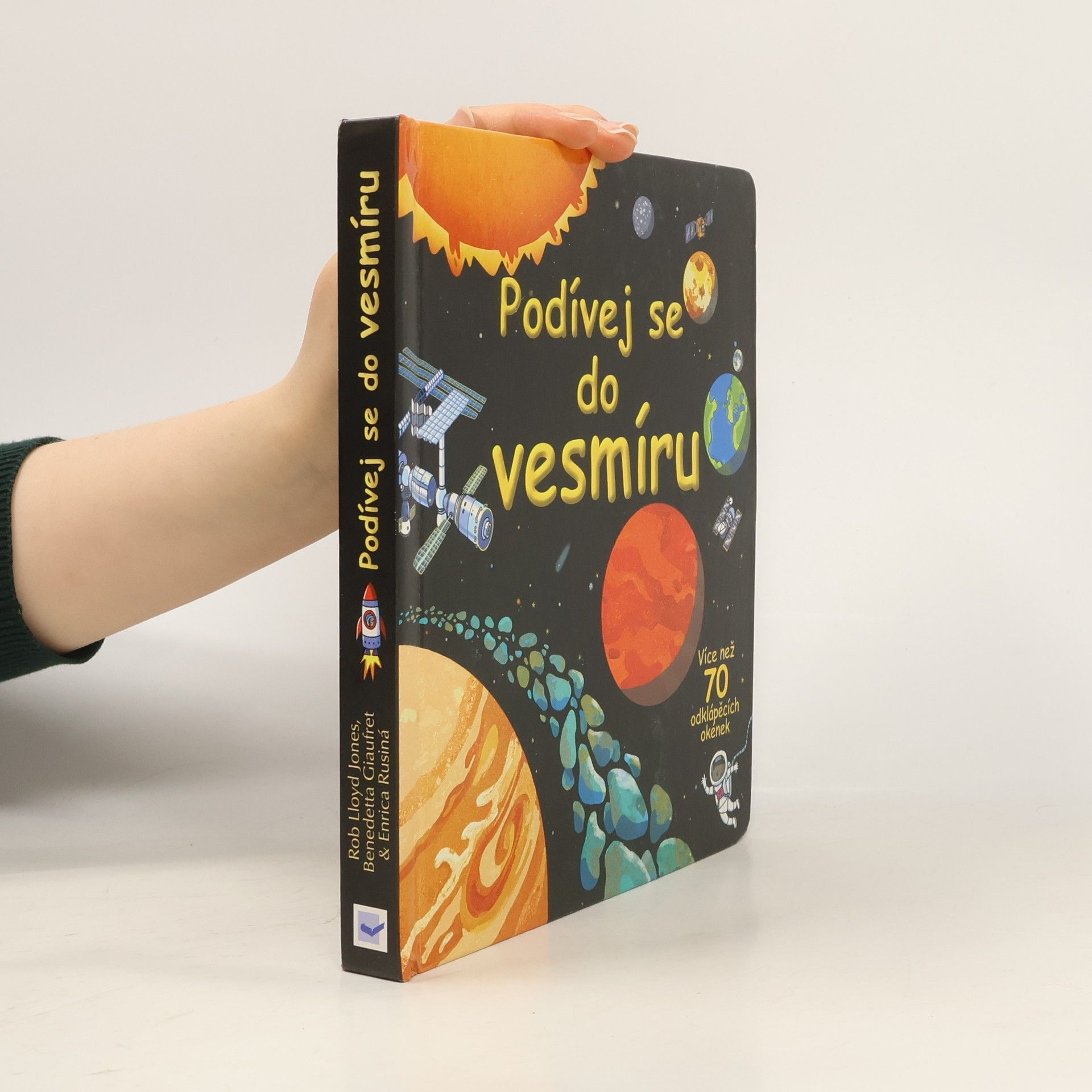 Rob Lloyd Jones Podívej se do vesmíru