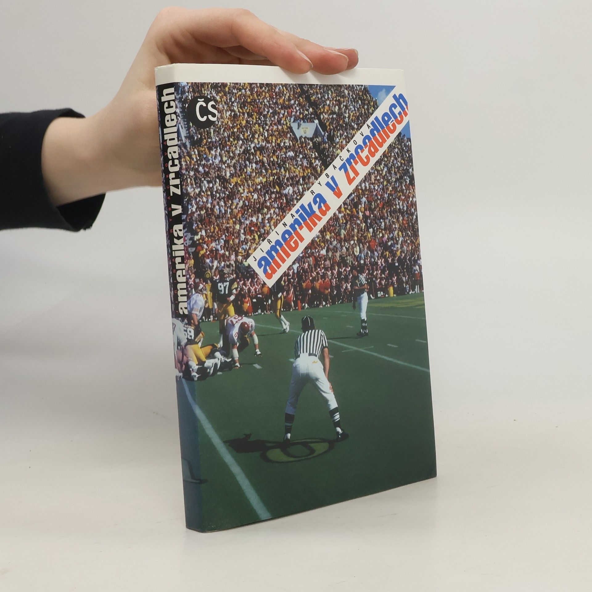 Jiřina Rybáčková Amerika v zrcadlech