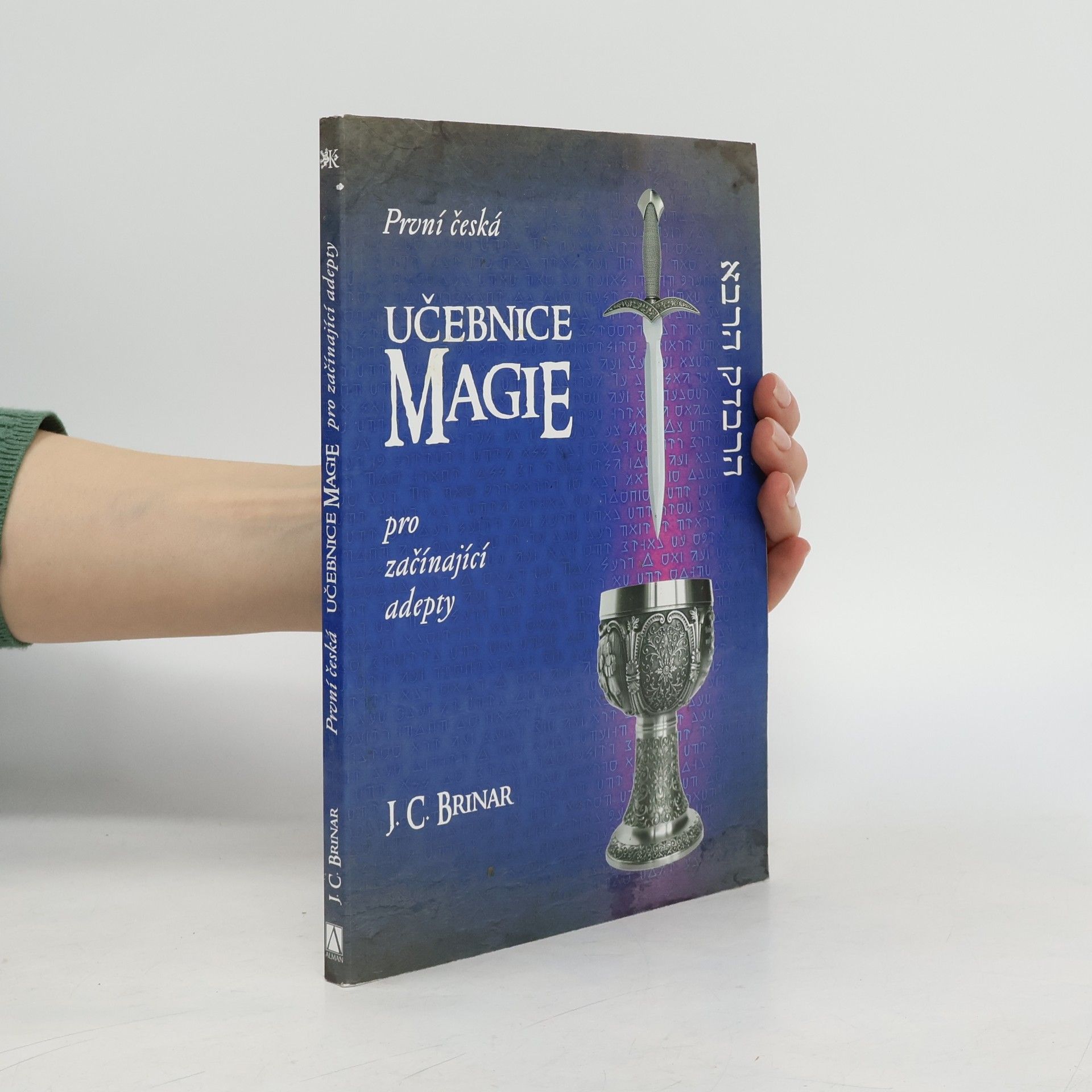 J. C. Brinar První česká učebnice magie pro začínající adepty