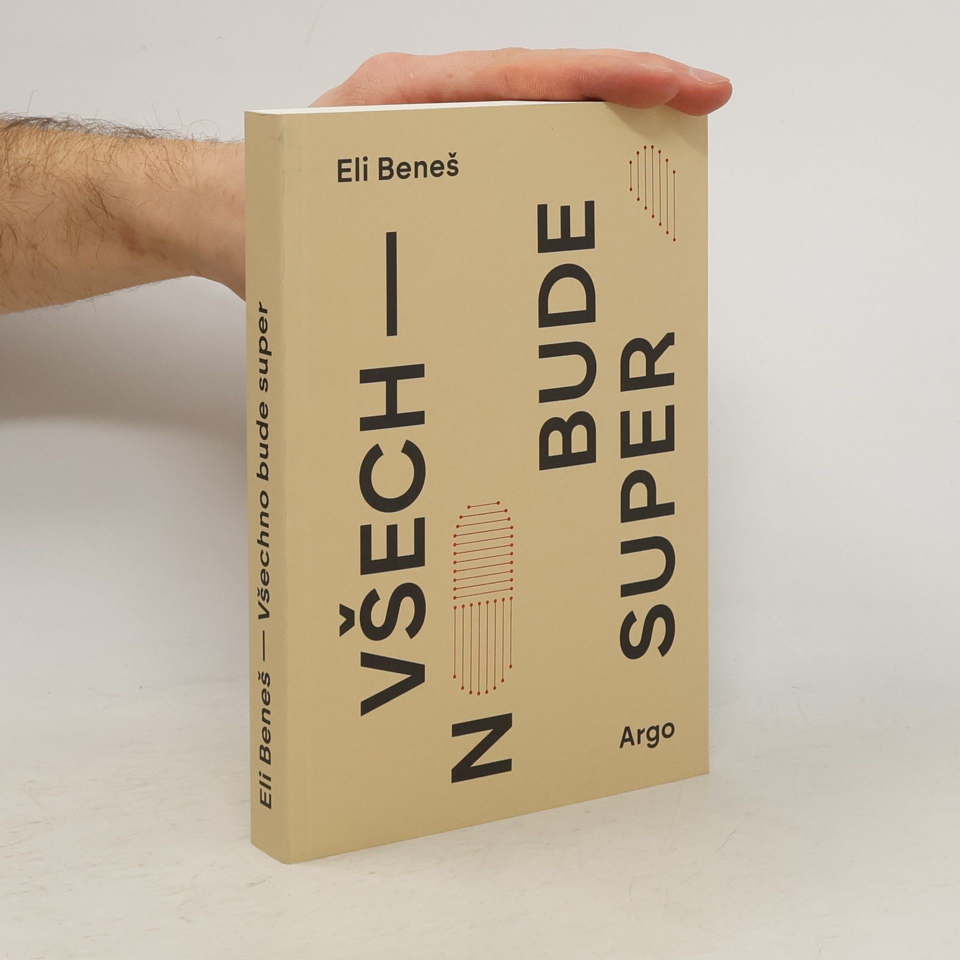 Eli Beneš Všechno bude super