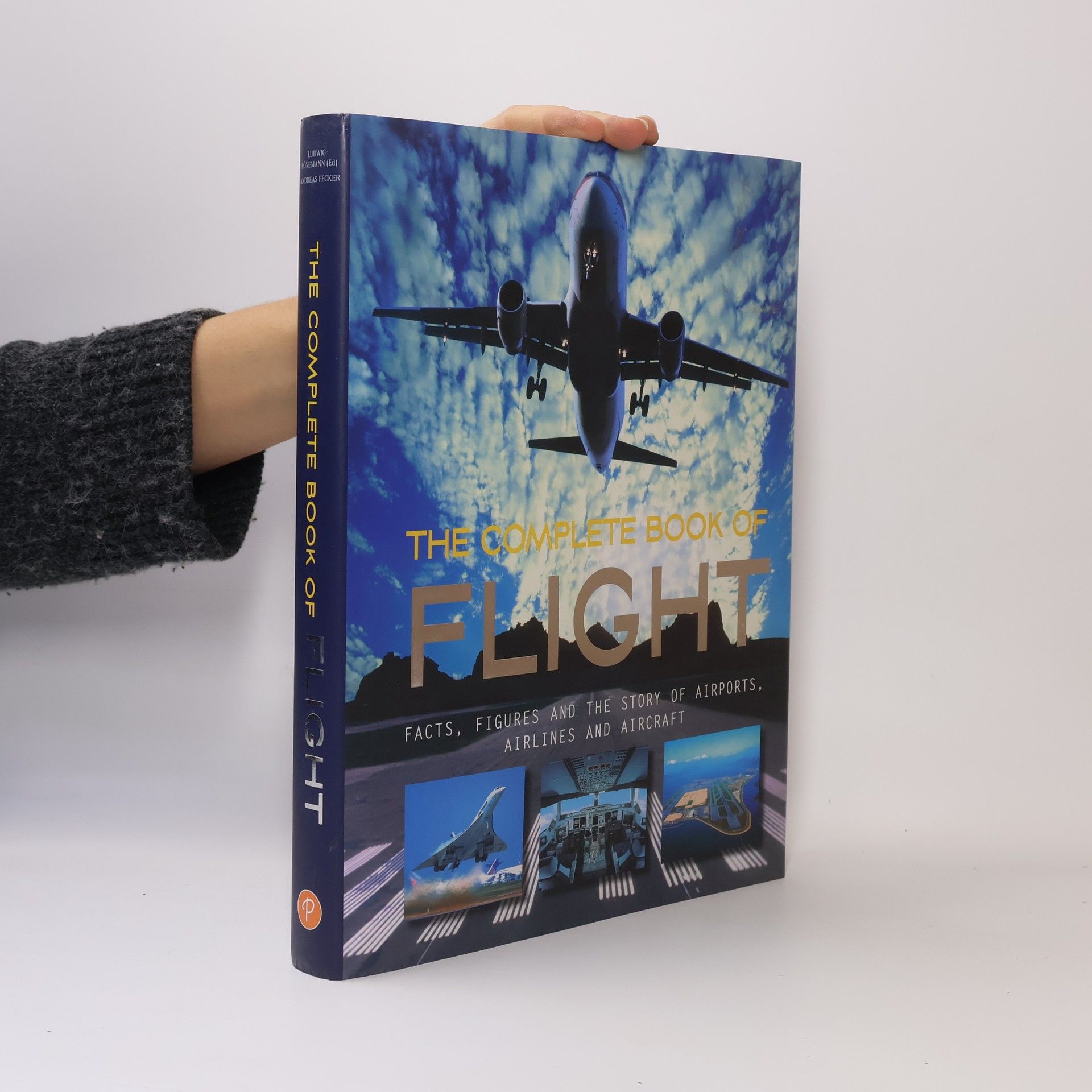 Andreas Fecker The Complete Book of Flight