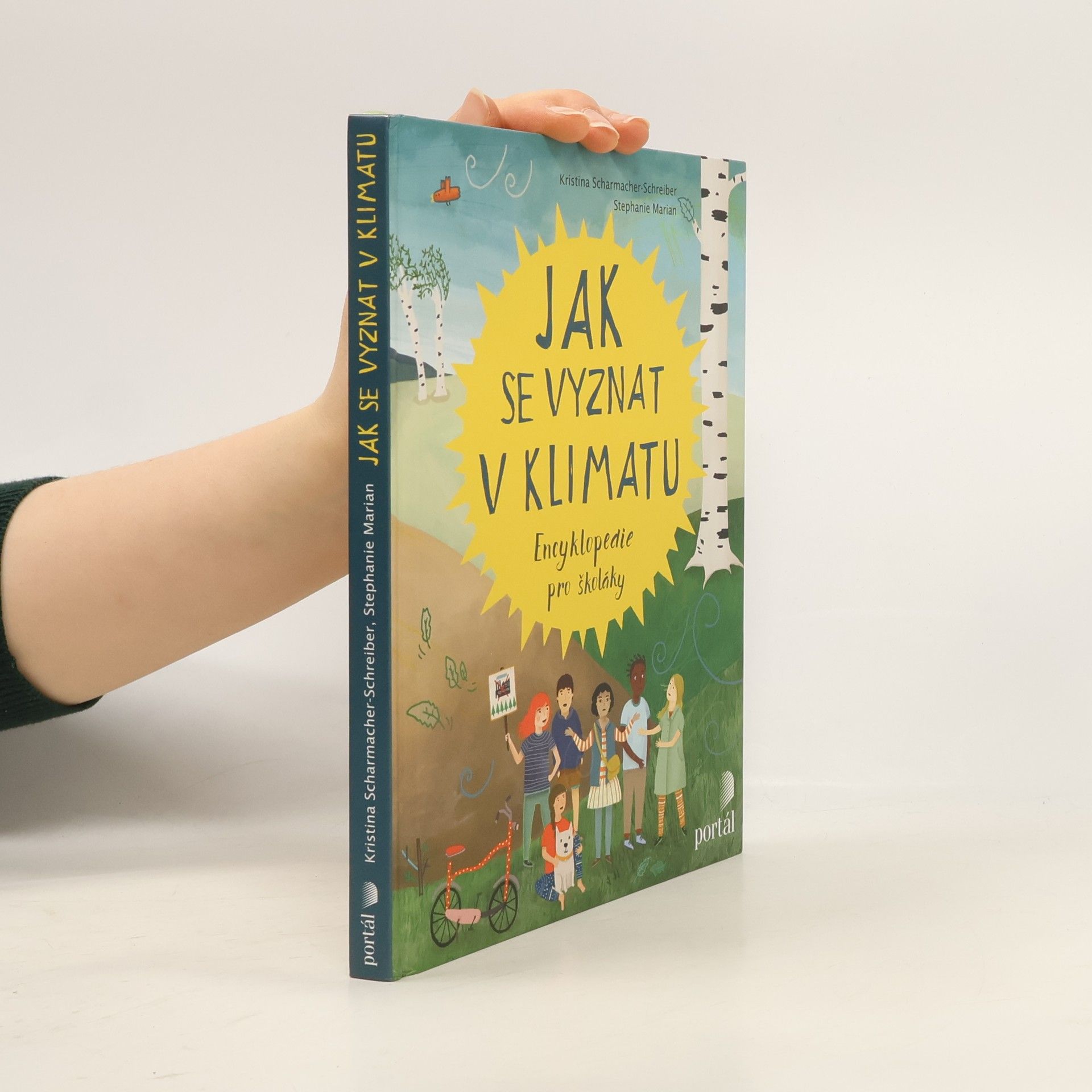 Kristina Scharmacher Schreiber Jak se vyznat v klimatu: Encyklopedie pro školáky