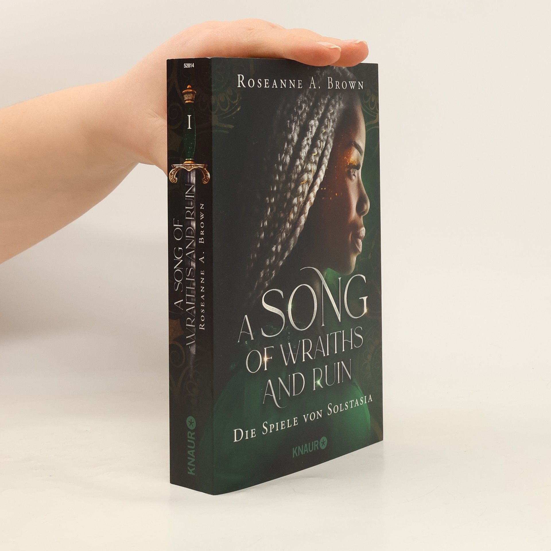 Roseanne A. Brown A Song of Wraiths and Ruin. Die Spiele von Solstasia