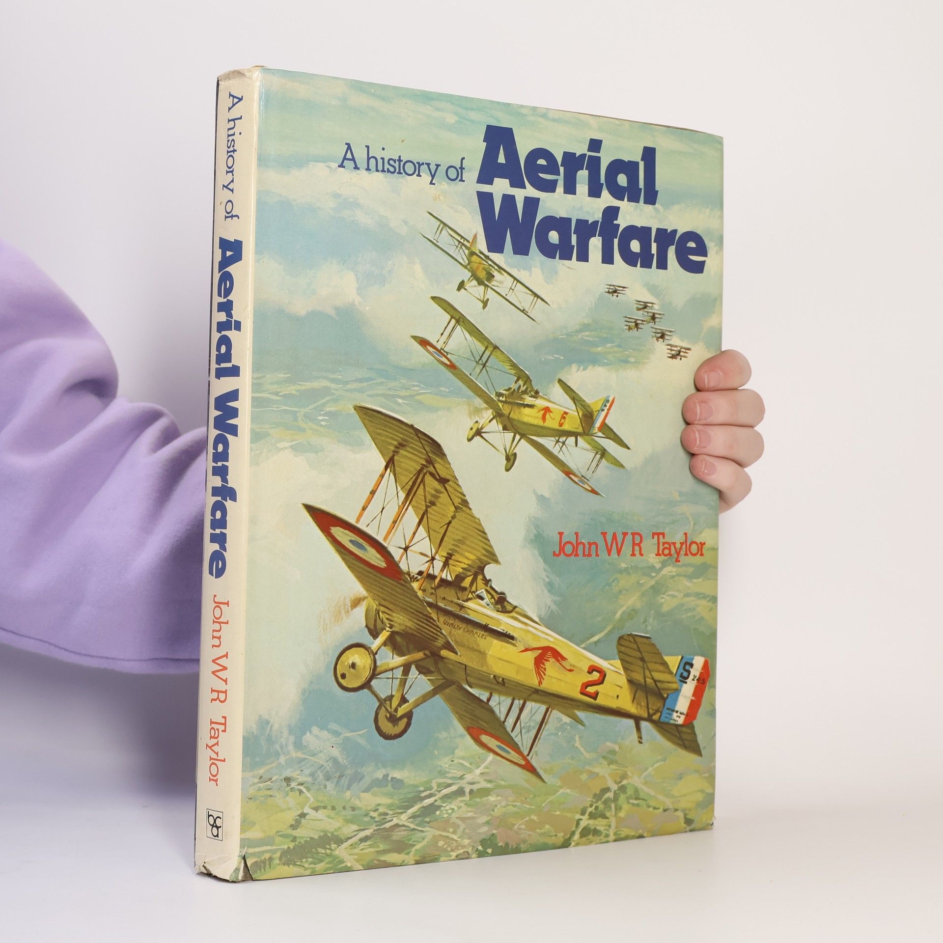 John W. R. Taylor A History of Aerial Warfare