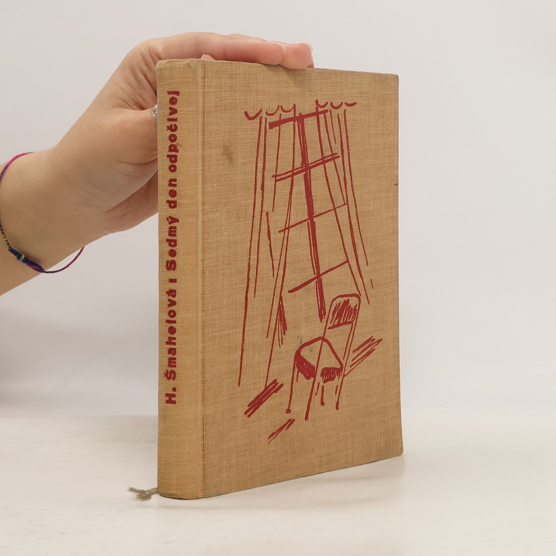 Helena Šmahelová Sedmý den odpočívej