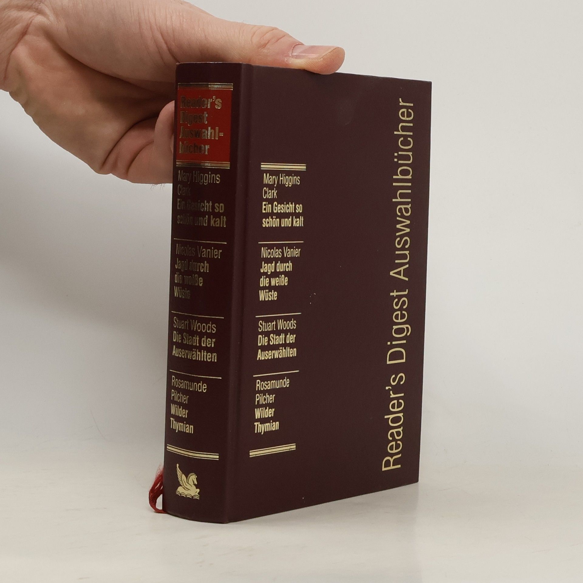 Collectif d'auteurs Reader's Digest Auswahlbücher. Ein Gesicht so schön und kalt, Jagd durch die weiße Wüste, Die Stadt der Auserwähltem, Wilder Thymian