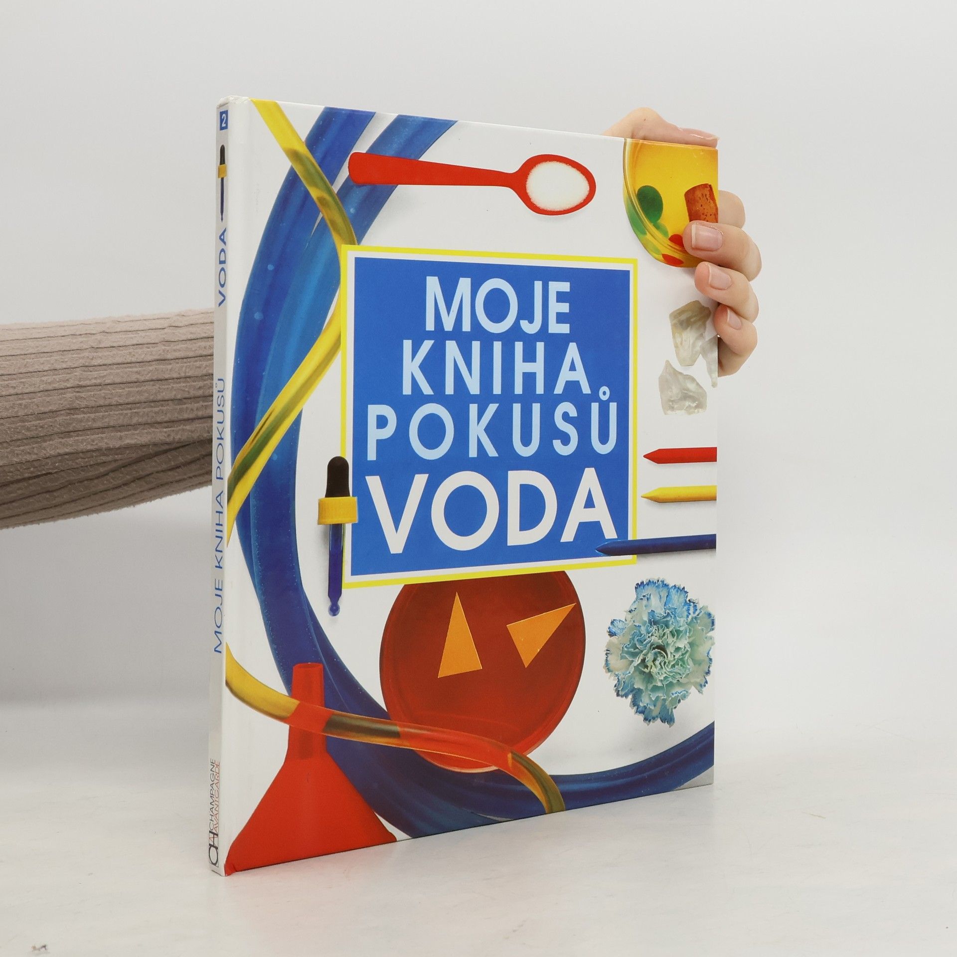 Neil Ardley Moja kniha pokusov : Voda