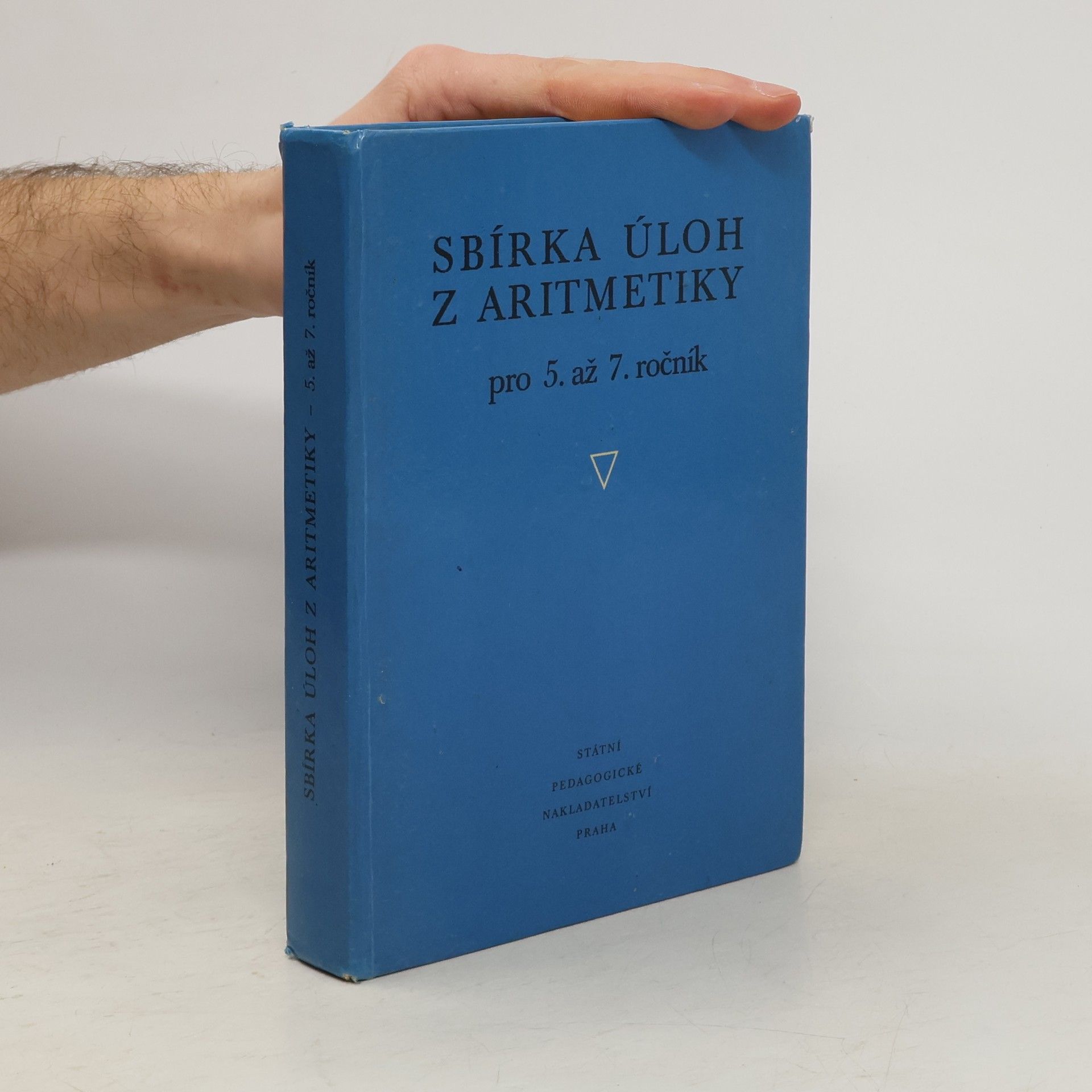 Sbírka úloh z aritmetiky pro 5. až 7. ročník