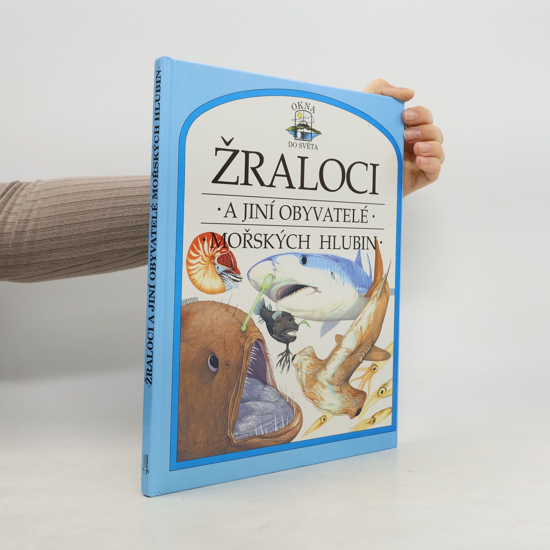 Philip Steele Žraloci a jiní obyvatelé mořských hlubin