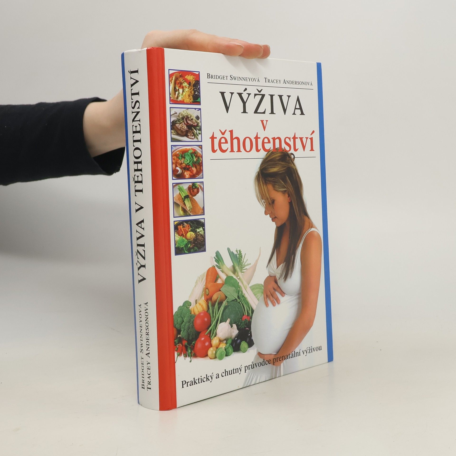 Bridget Swinney Výživa v těhotenství