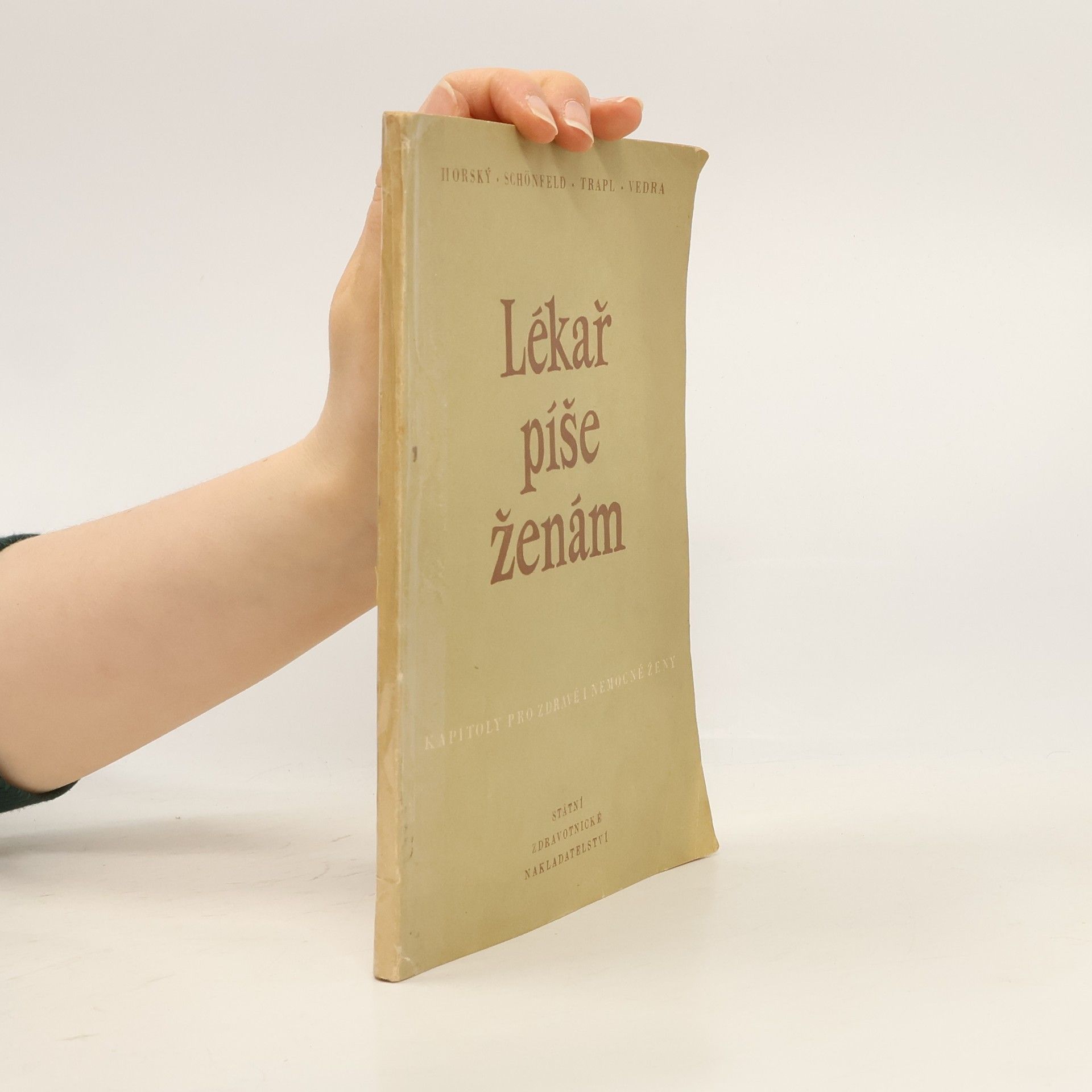 Jan Horský Lékař píše ženám