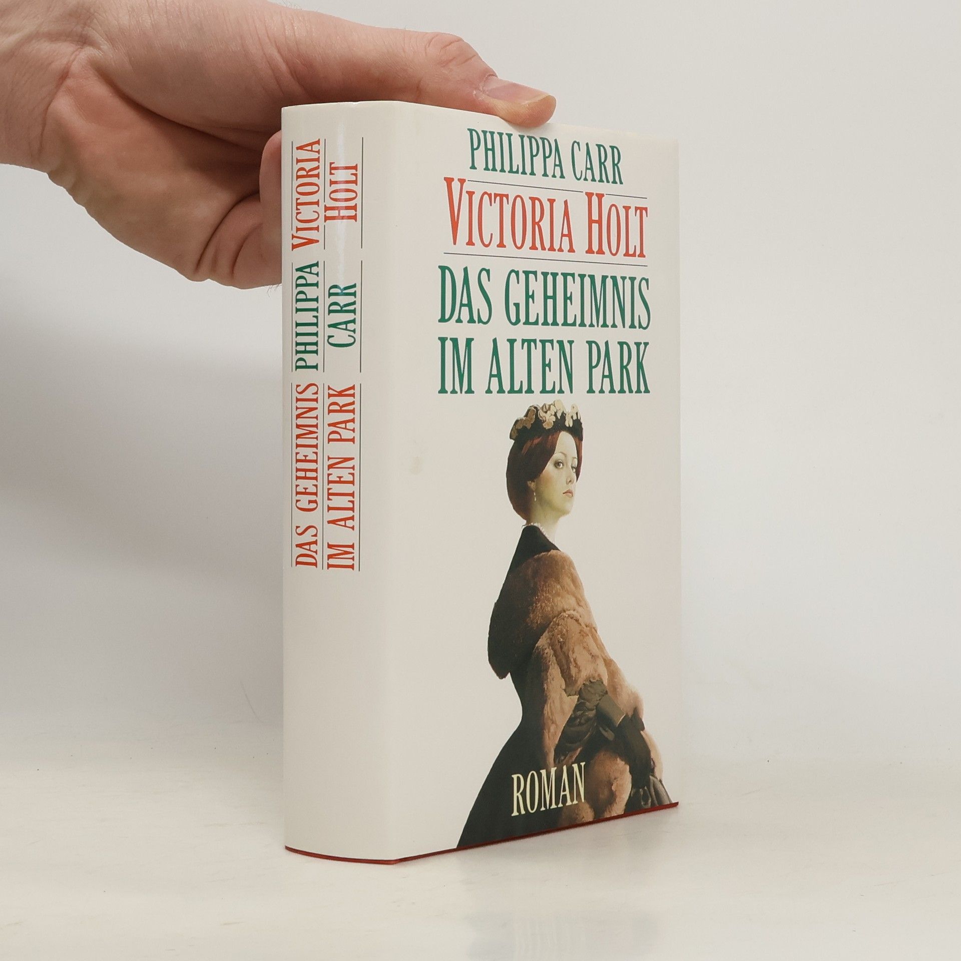 Phillipa Carr Das Geheimnis im alten Park