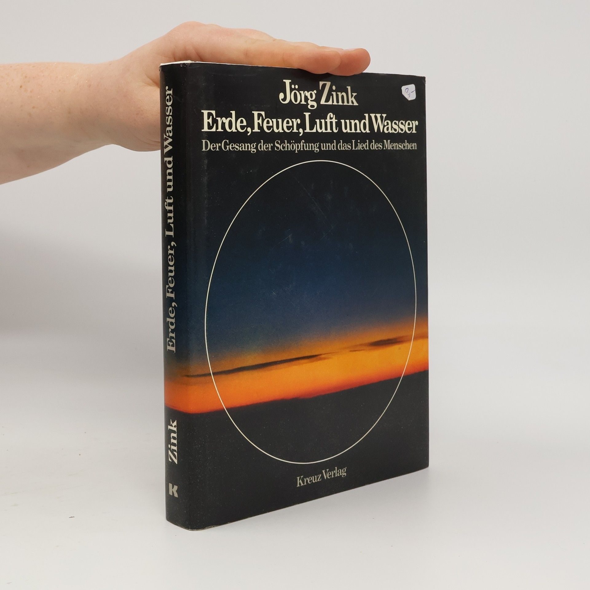 Jörg Zink Erde, Feuer, Luft und Wasser