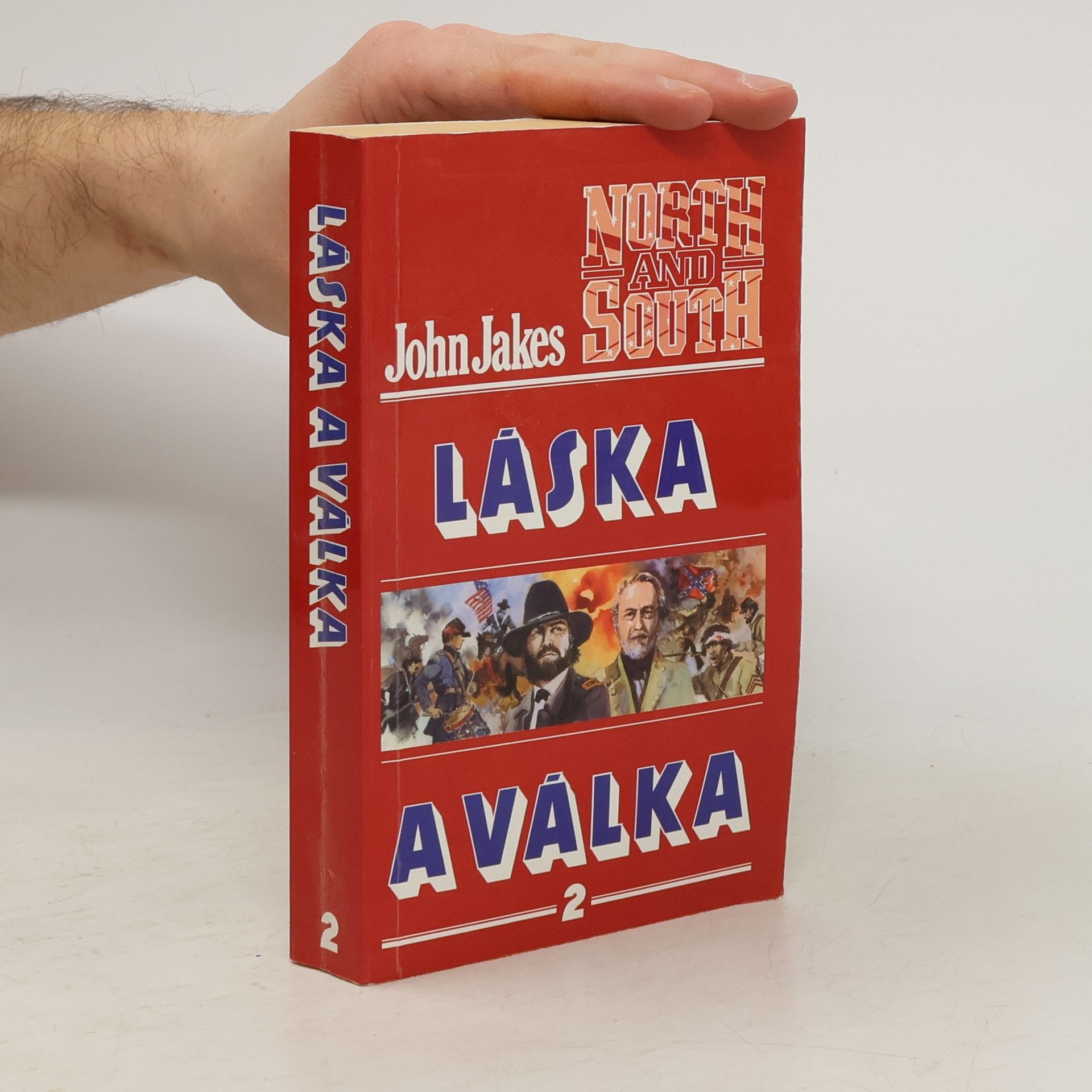 John Jakes Láska a válka 2