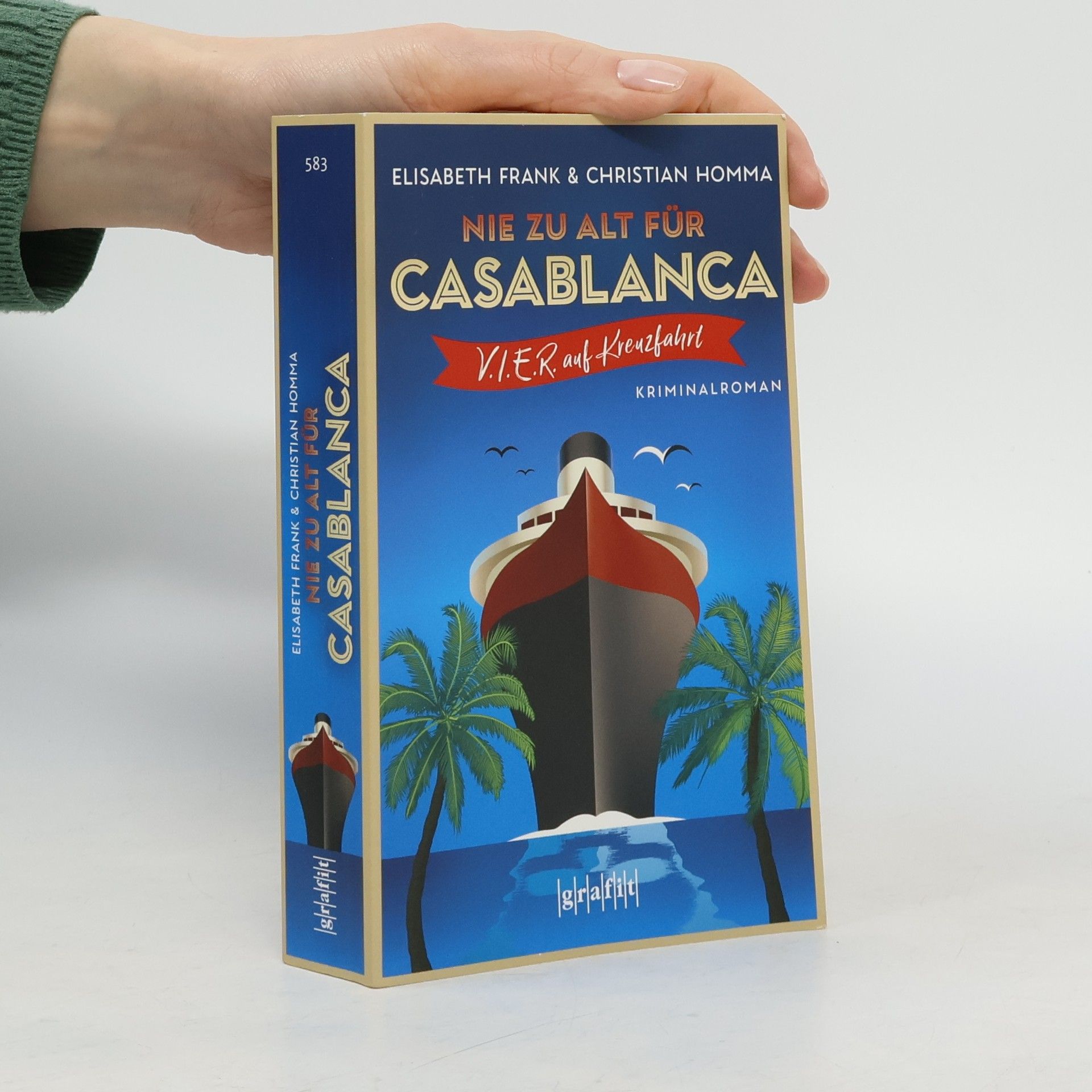 Elisabeth Frank Nie zu alt für Casablanca