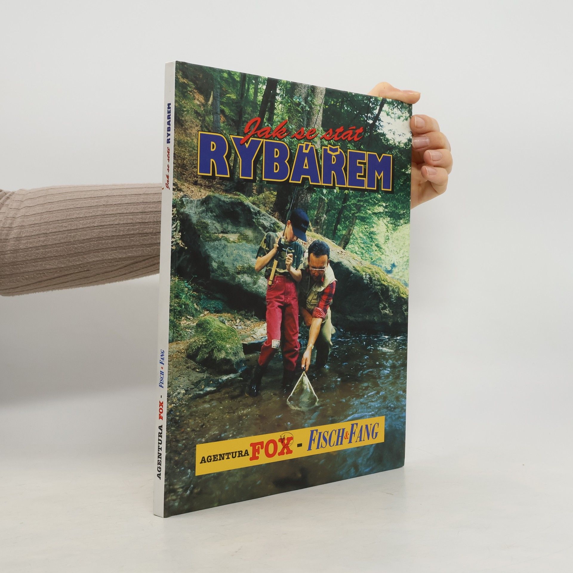 Various authors Jak se stát rybářem
