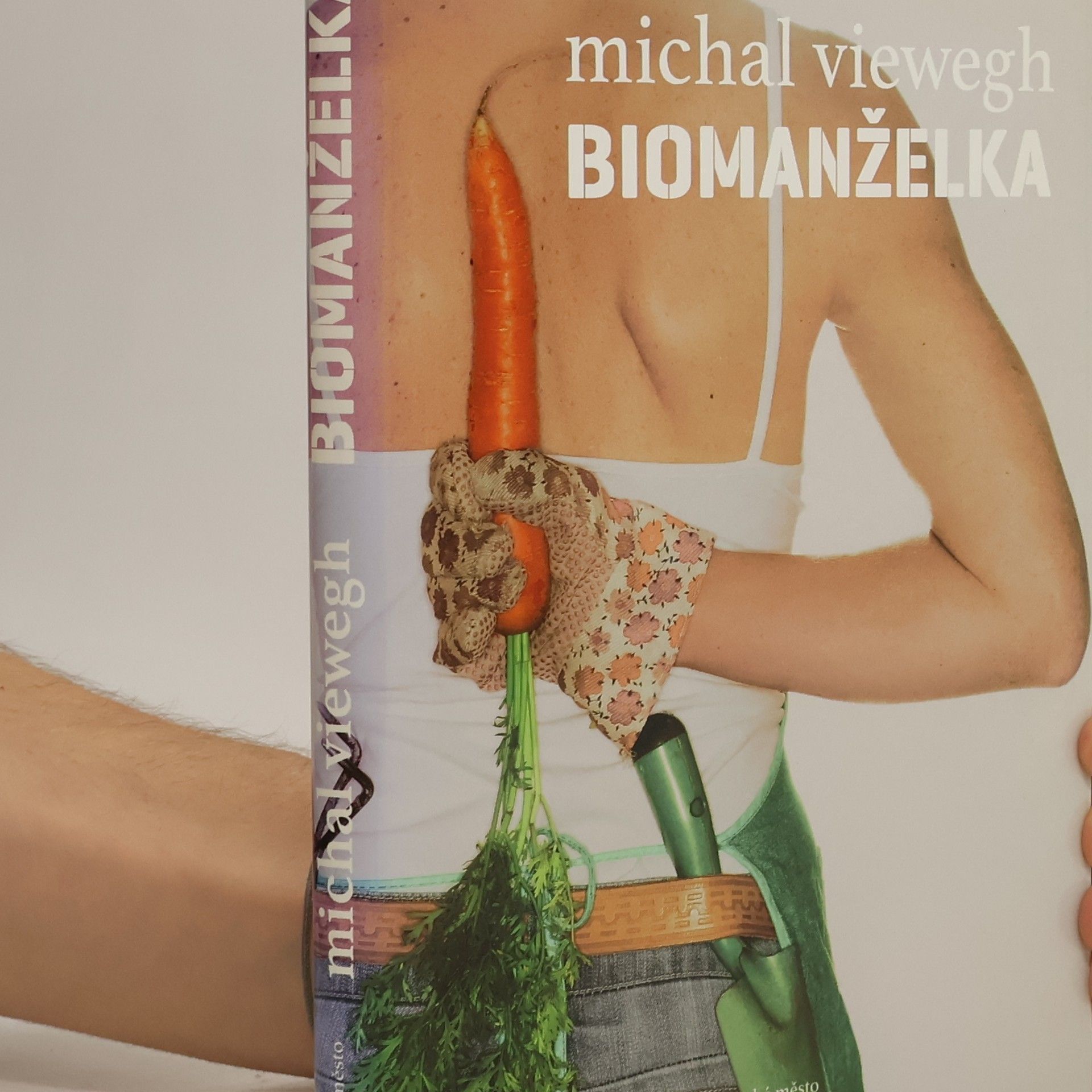 Michal Viewegh Biomanželka