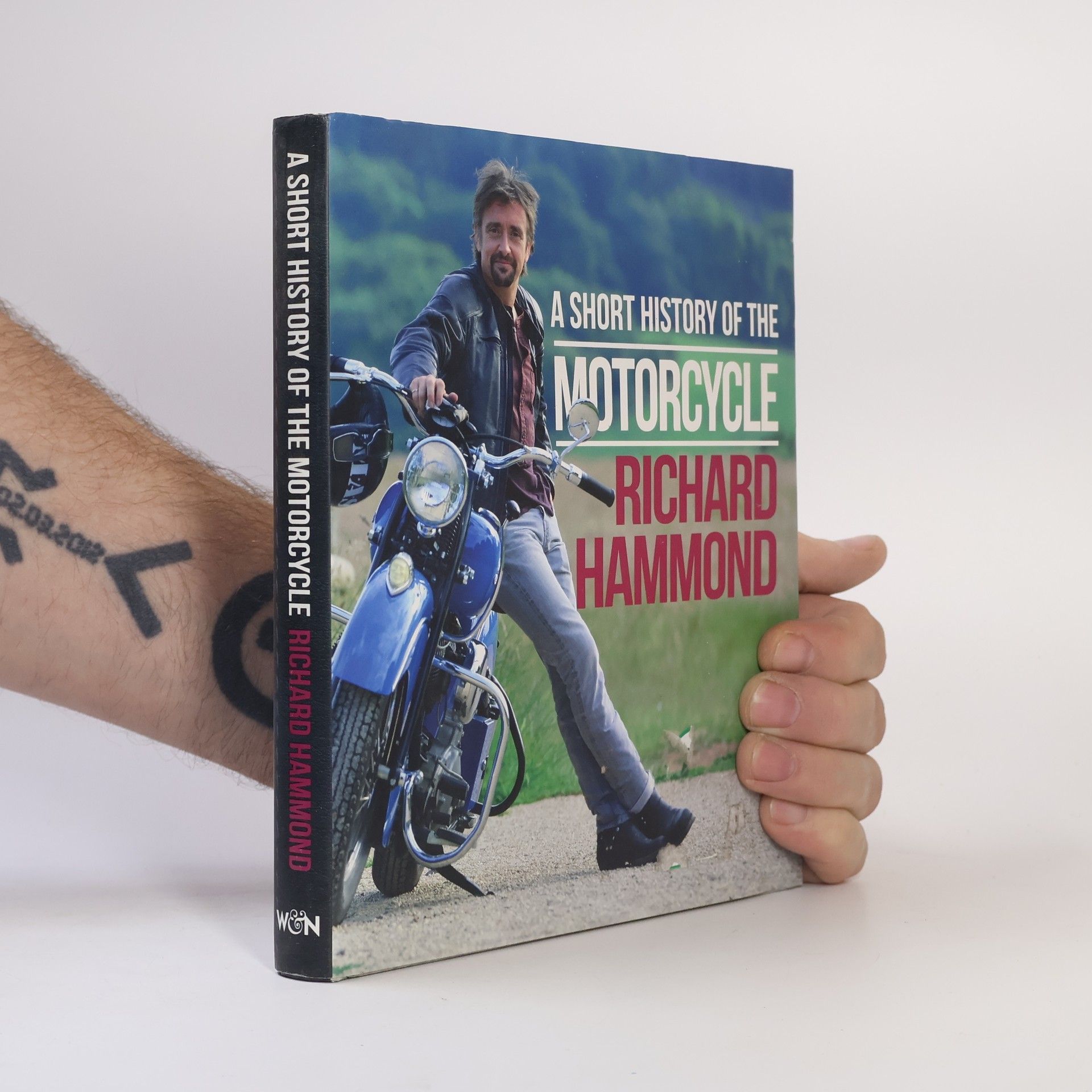 Richard Hammond A Short History of the Motorcycle