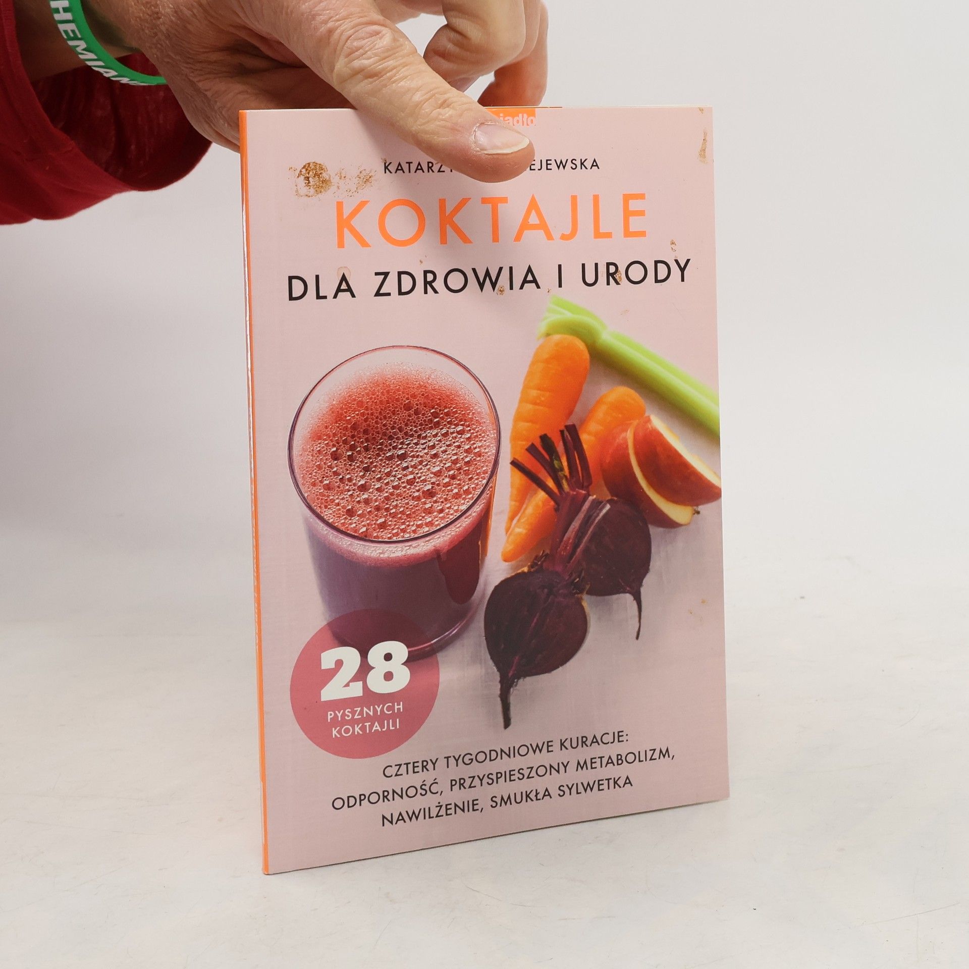 Błażejewska Katarzyna Koktajle dla zdrowia i urody