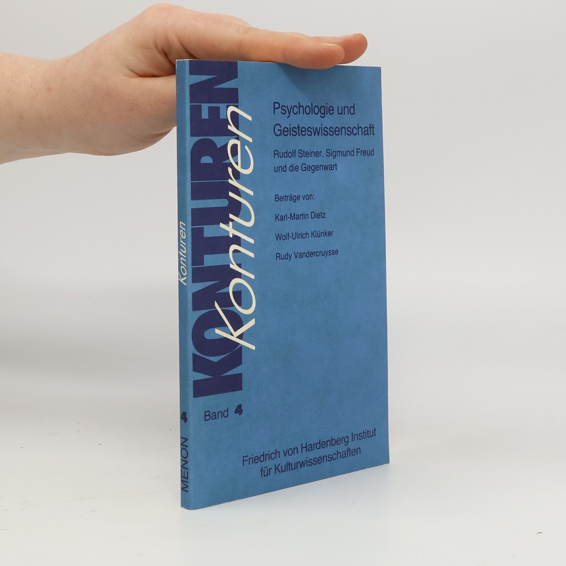 Konturen. Aus der Arbeit des Hardenberg Instituts - 4: Psychologie und Geisteswissenschaft