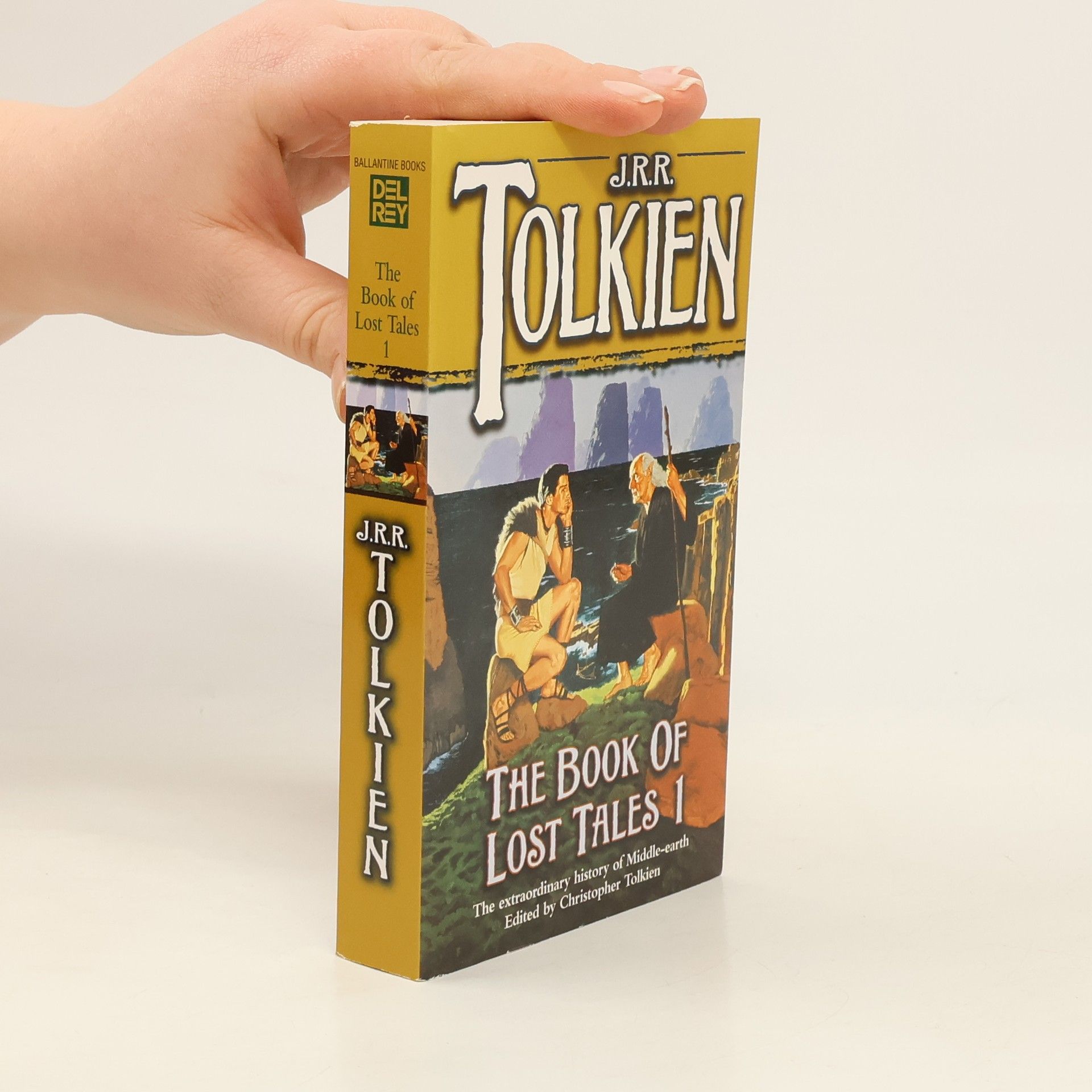 John Ronald Reuel Tolkien The Book of Lost Tales 1