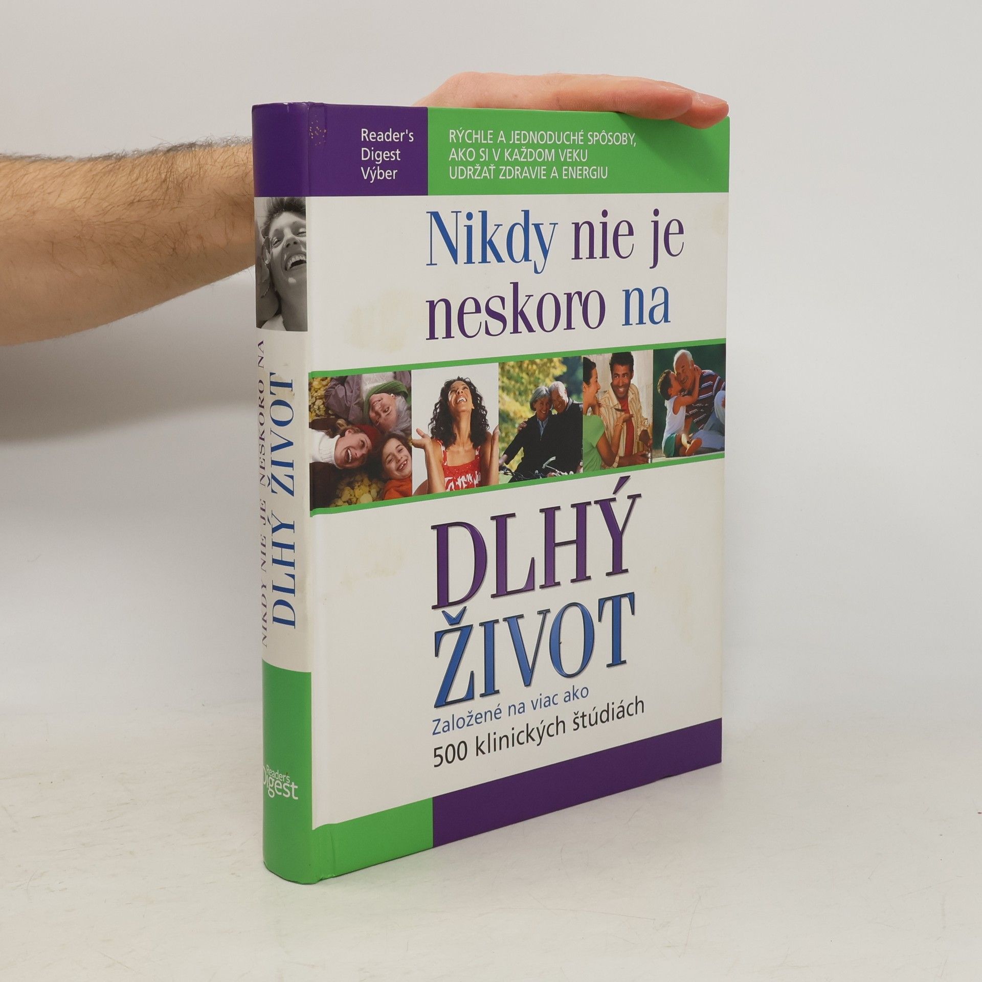 Autorenkollektiv Nikdy nie je neskoro na dlhý život