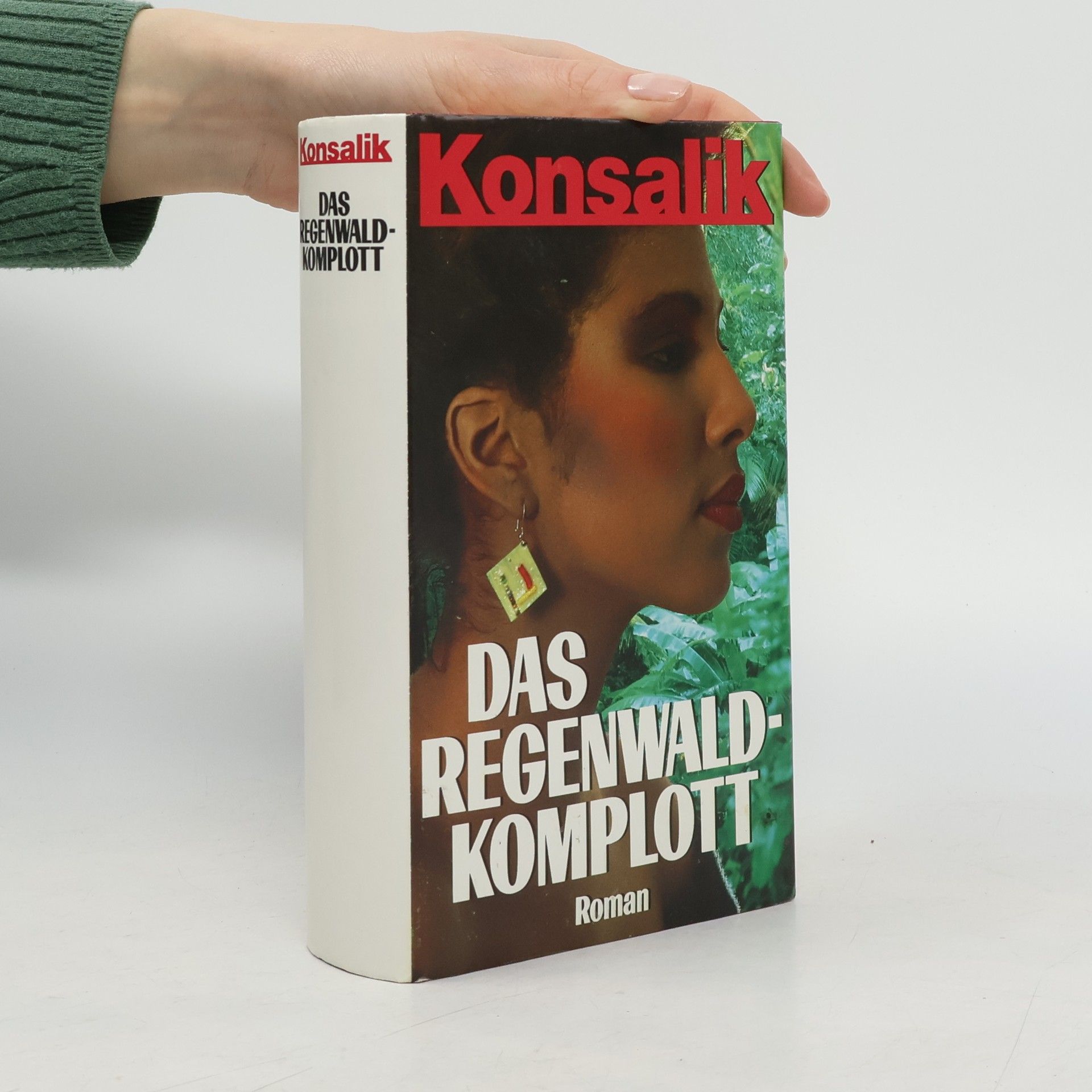 Heinz G. Konsalik Das Regenwaldkomplott