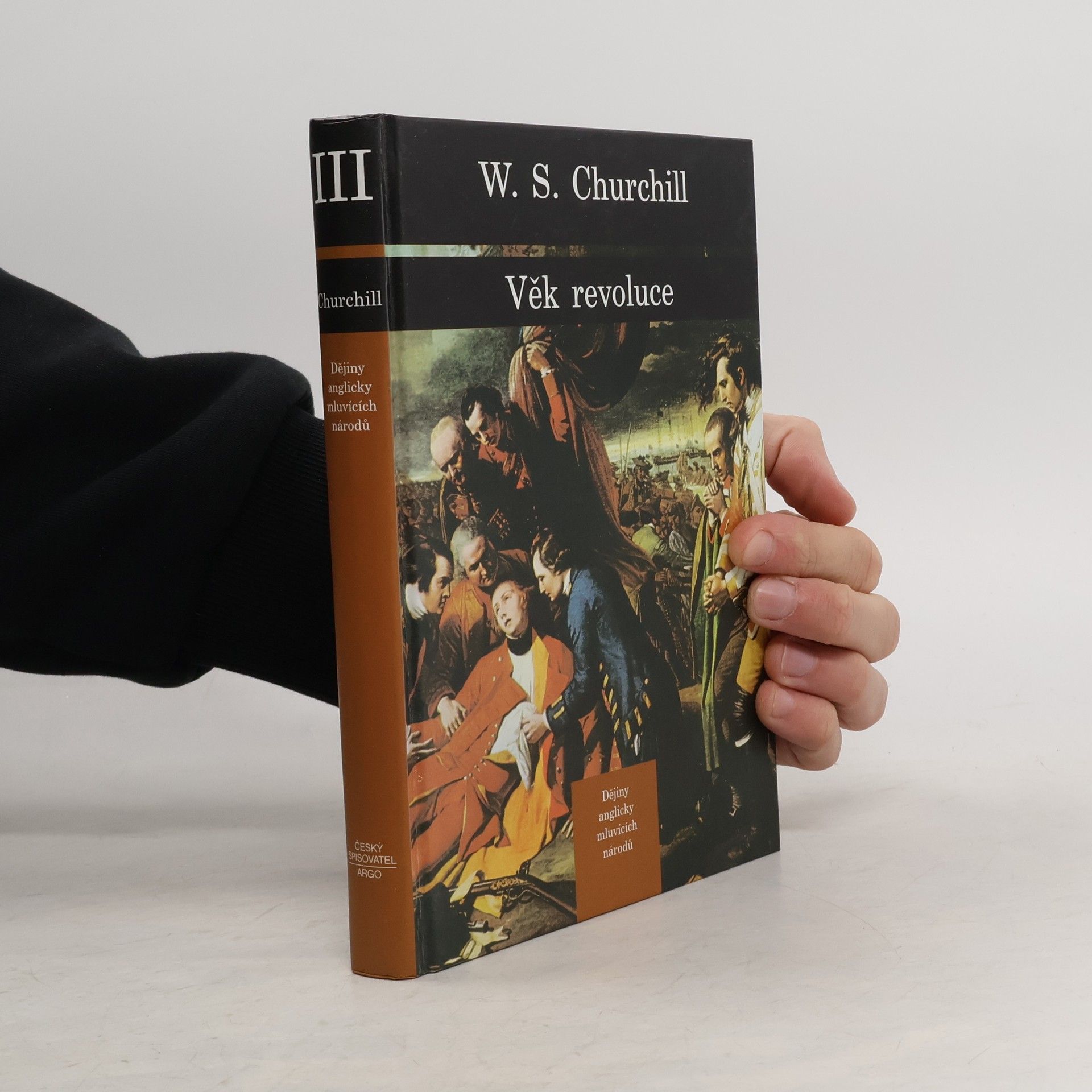 Dějiny anglicky mluvících národů 3. Věk revoluce