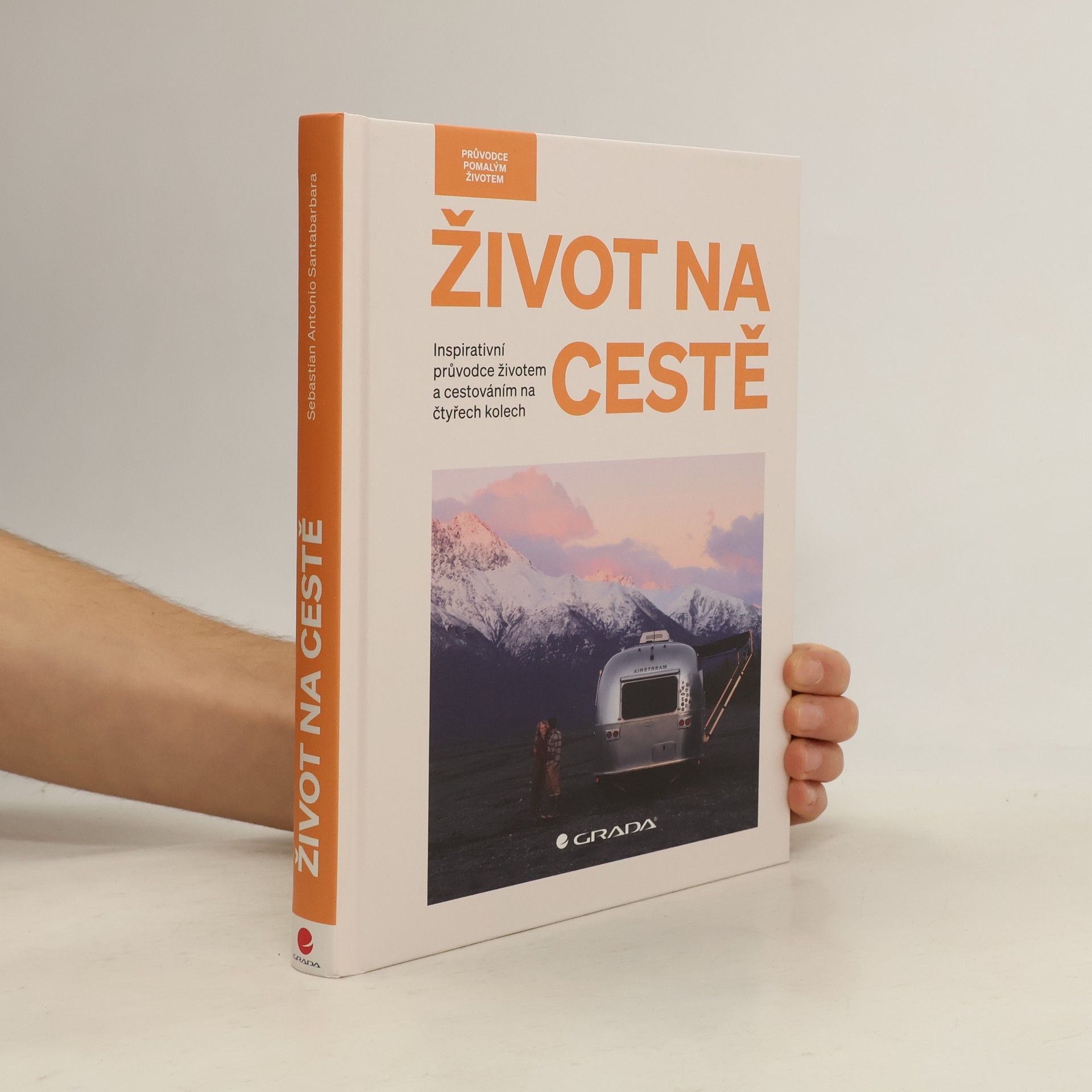 Sebastian Antonio Santabarbara Život na cestě