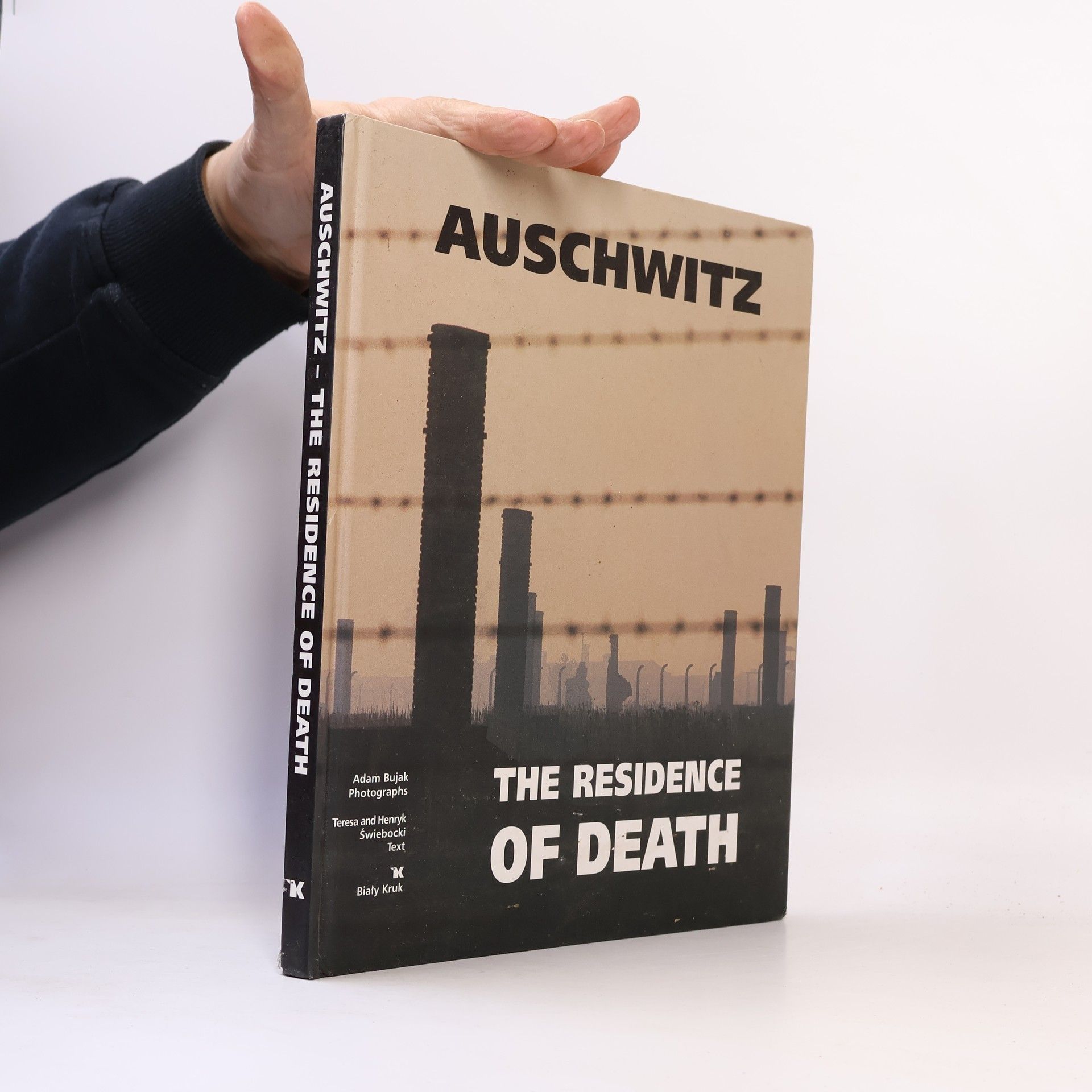 Adam Bujak Auschwitz : the residence of death