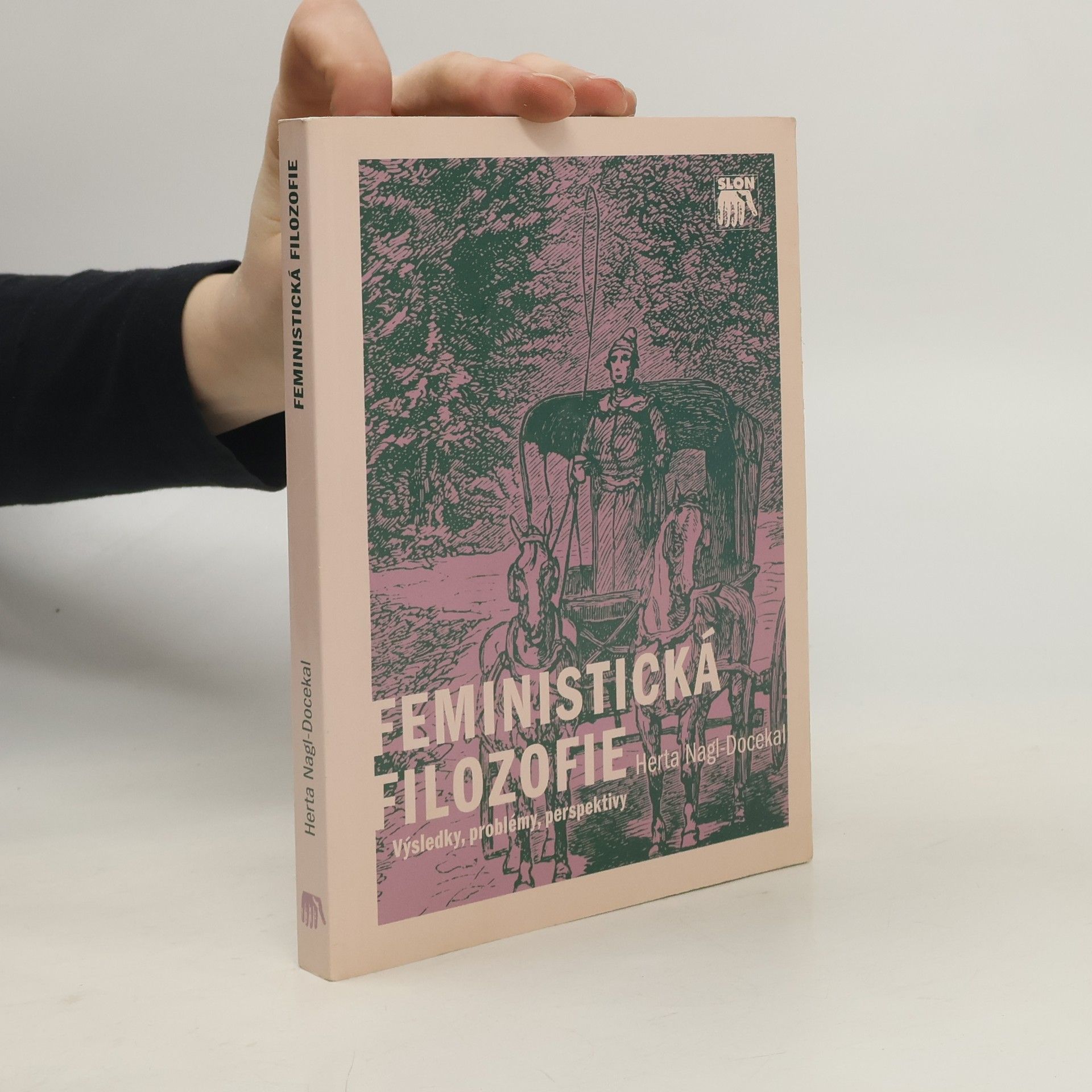 Herta Nagl-Docekal Feministická filozofie: Výsledky, problémy, perspektivy
