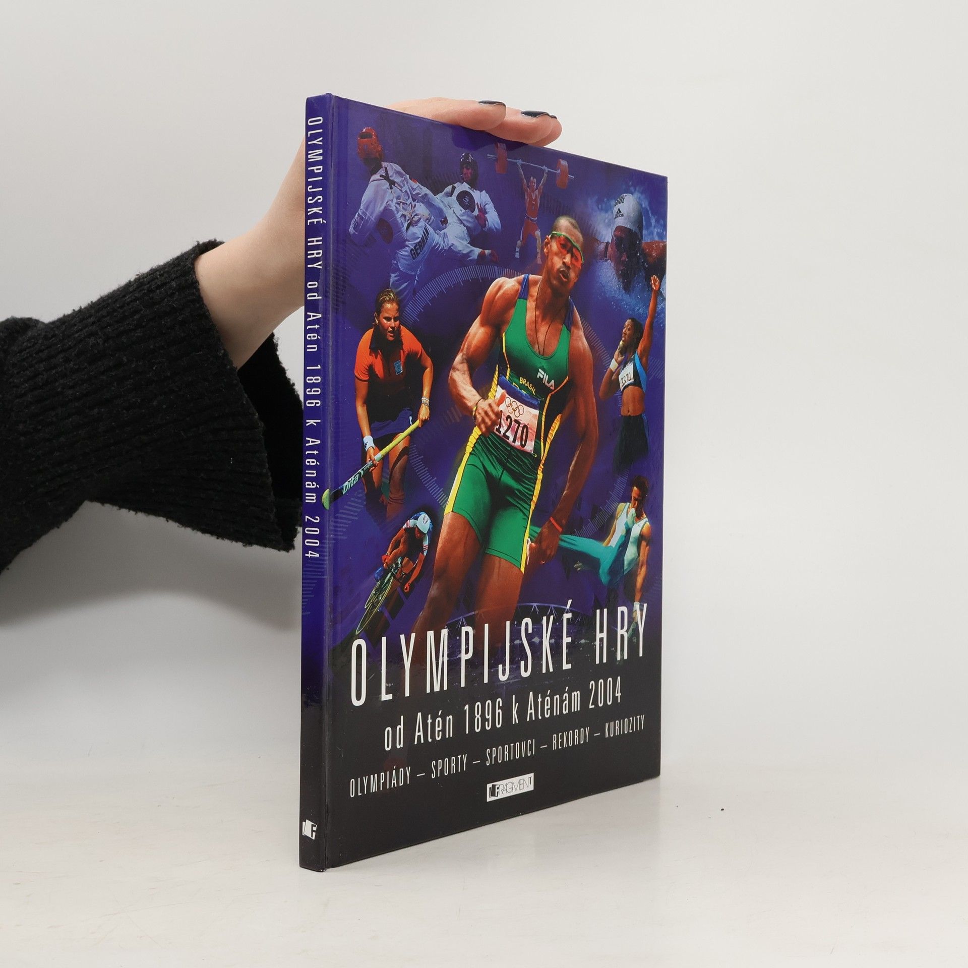 Clive Gifford Olympijské hry od Atén 1896 k Aténám 2004