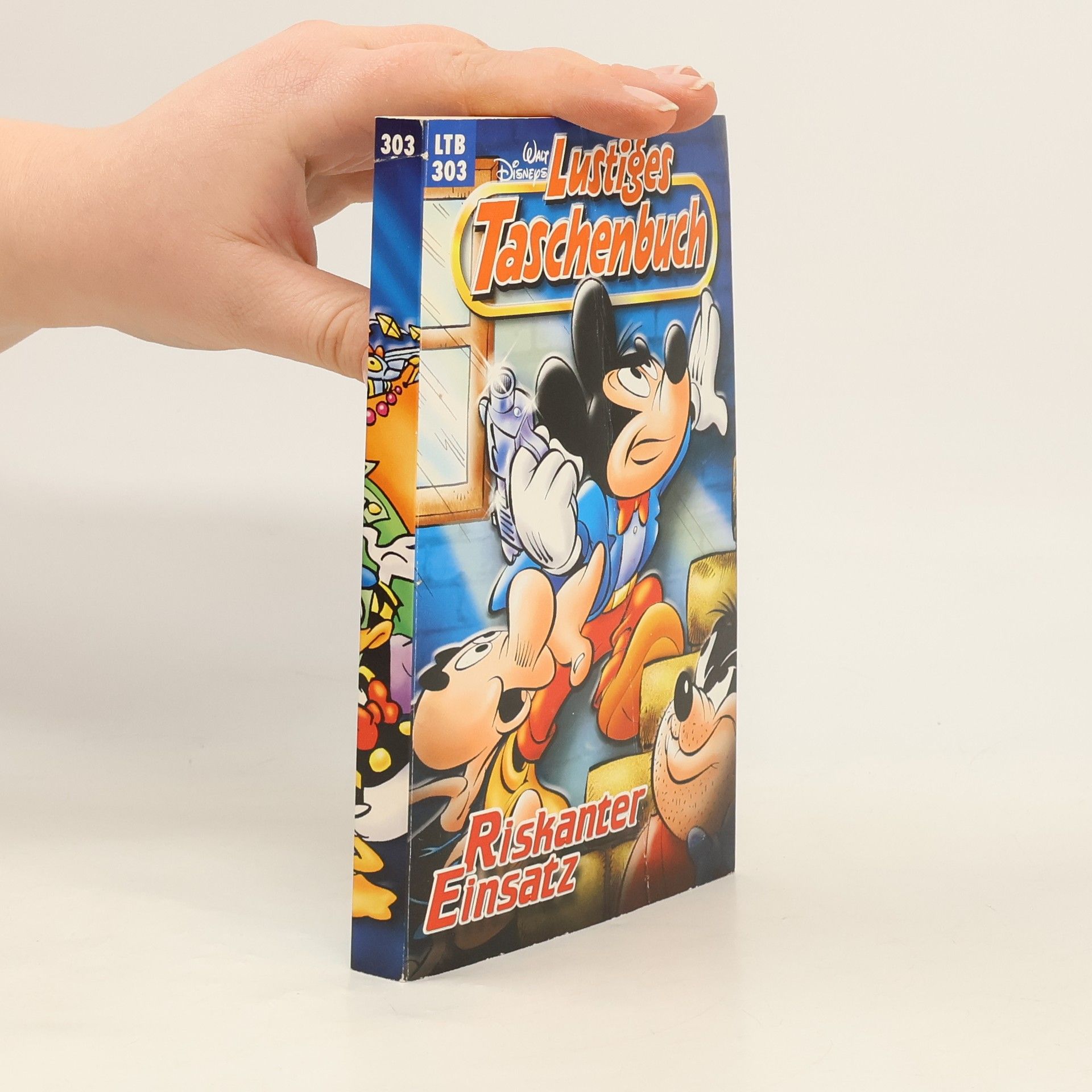Walt Disney Lustiges Taschenbuch 303. Riskanter Einsatz
