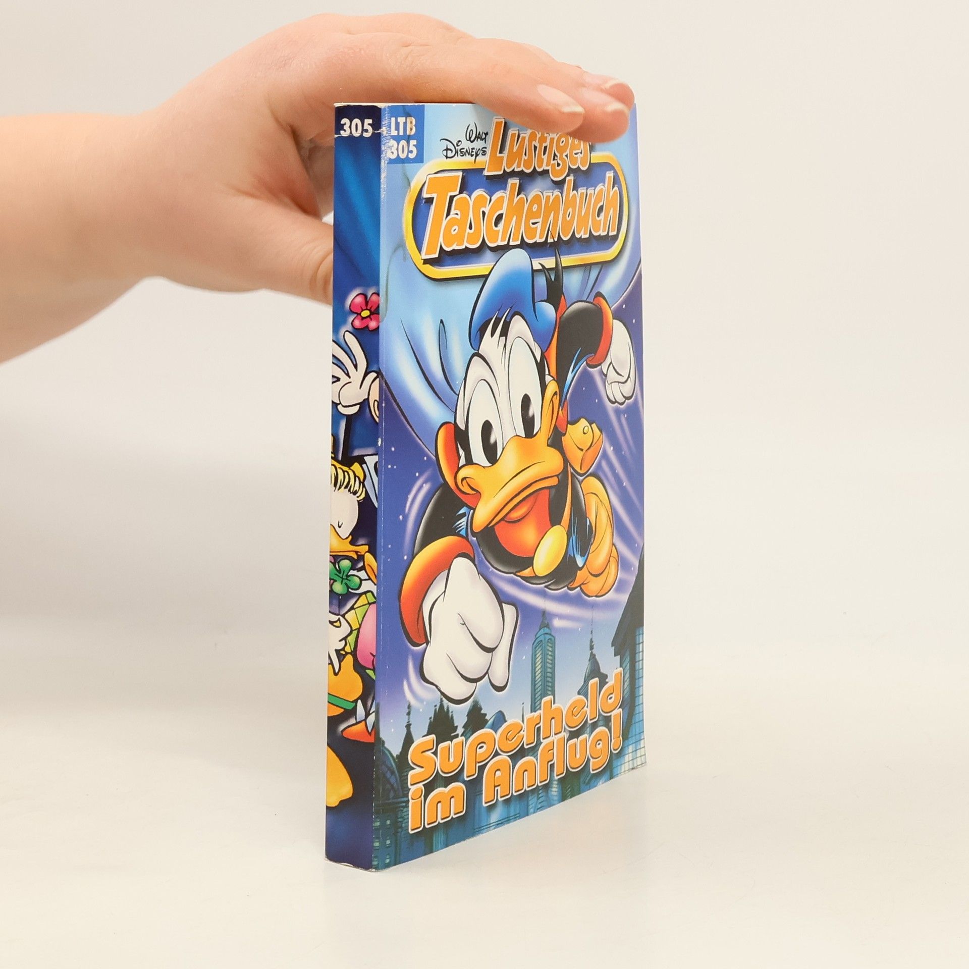 Walt Disney Lustiges Taschenbuch 305. Superheld im Anflug