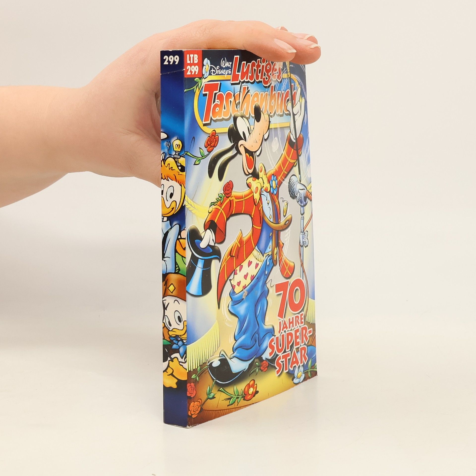 Walt Disney Lustiges Taschenbuch 299. 70 Jahre Superstar